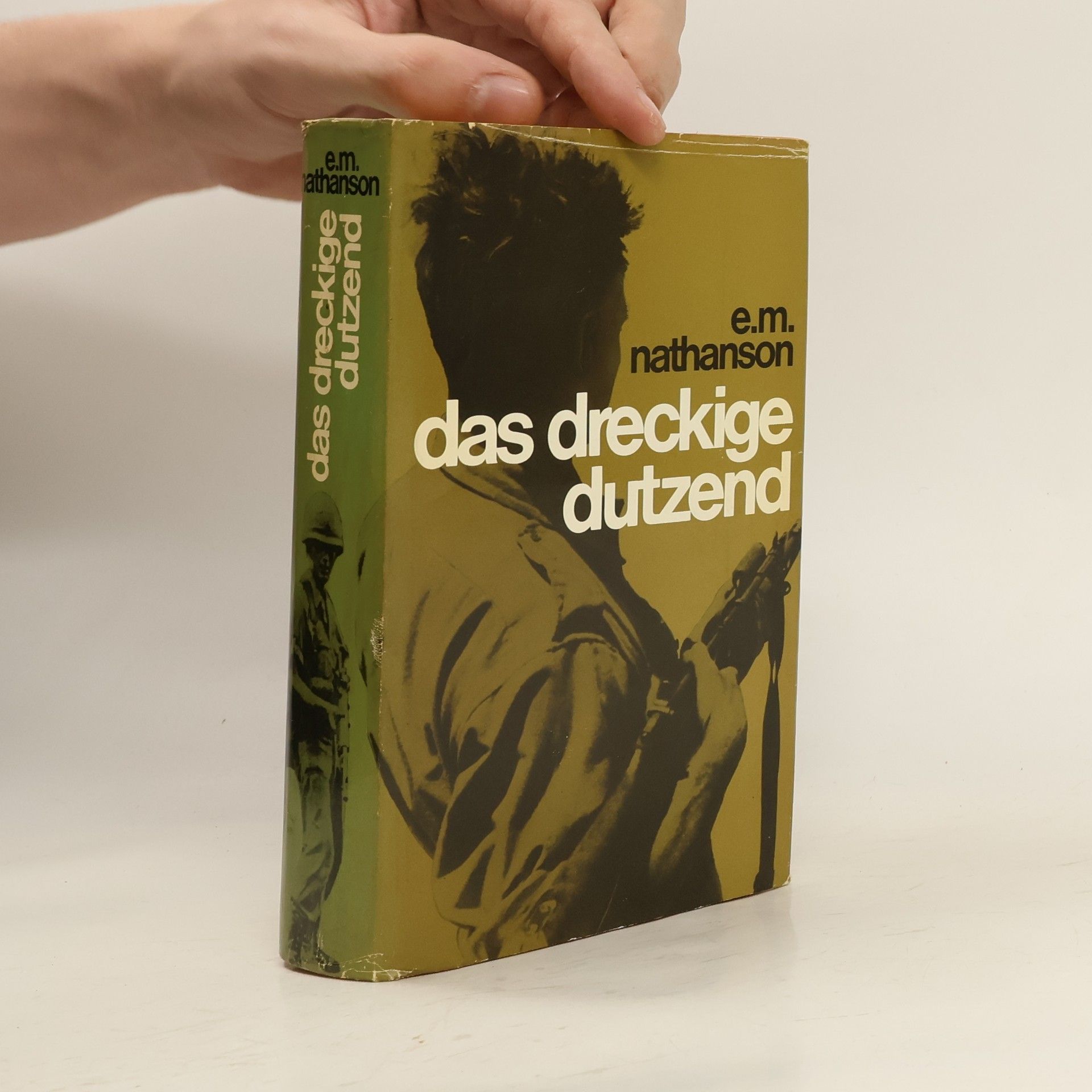 Erwin M. Nathanson Das dreckige Dutzend
