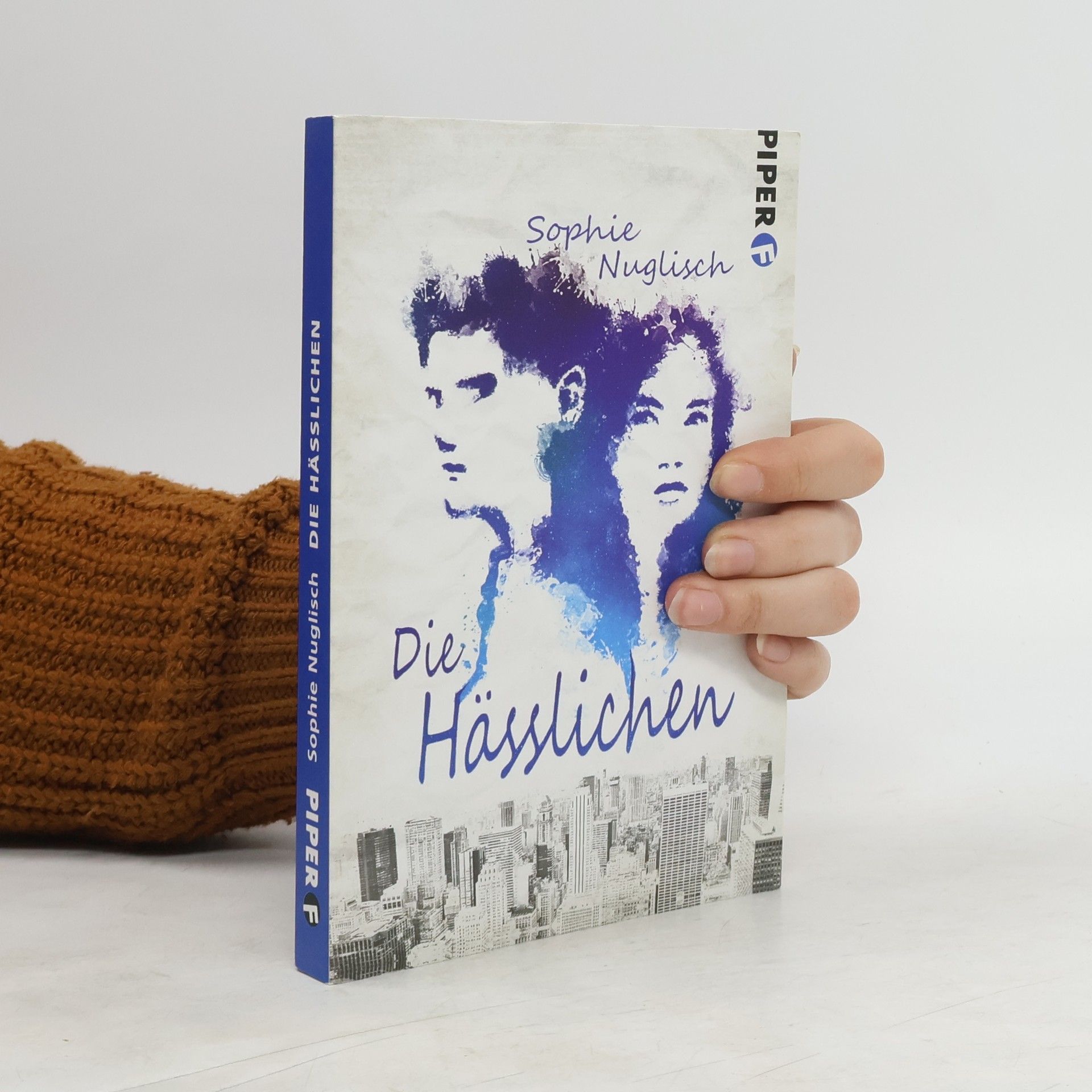 Sophie Nuglisch Die Hässlichen