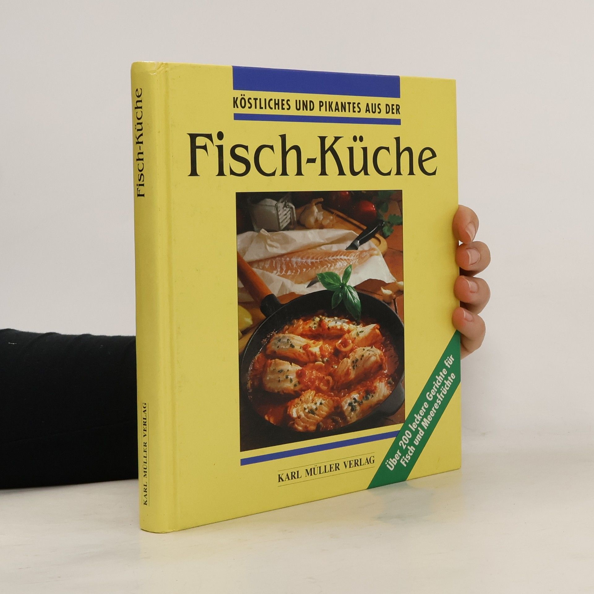 Autorenkollektiv Köstliches und pikantes aus der Fisch-Küche