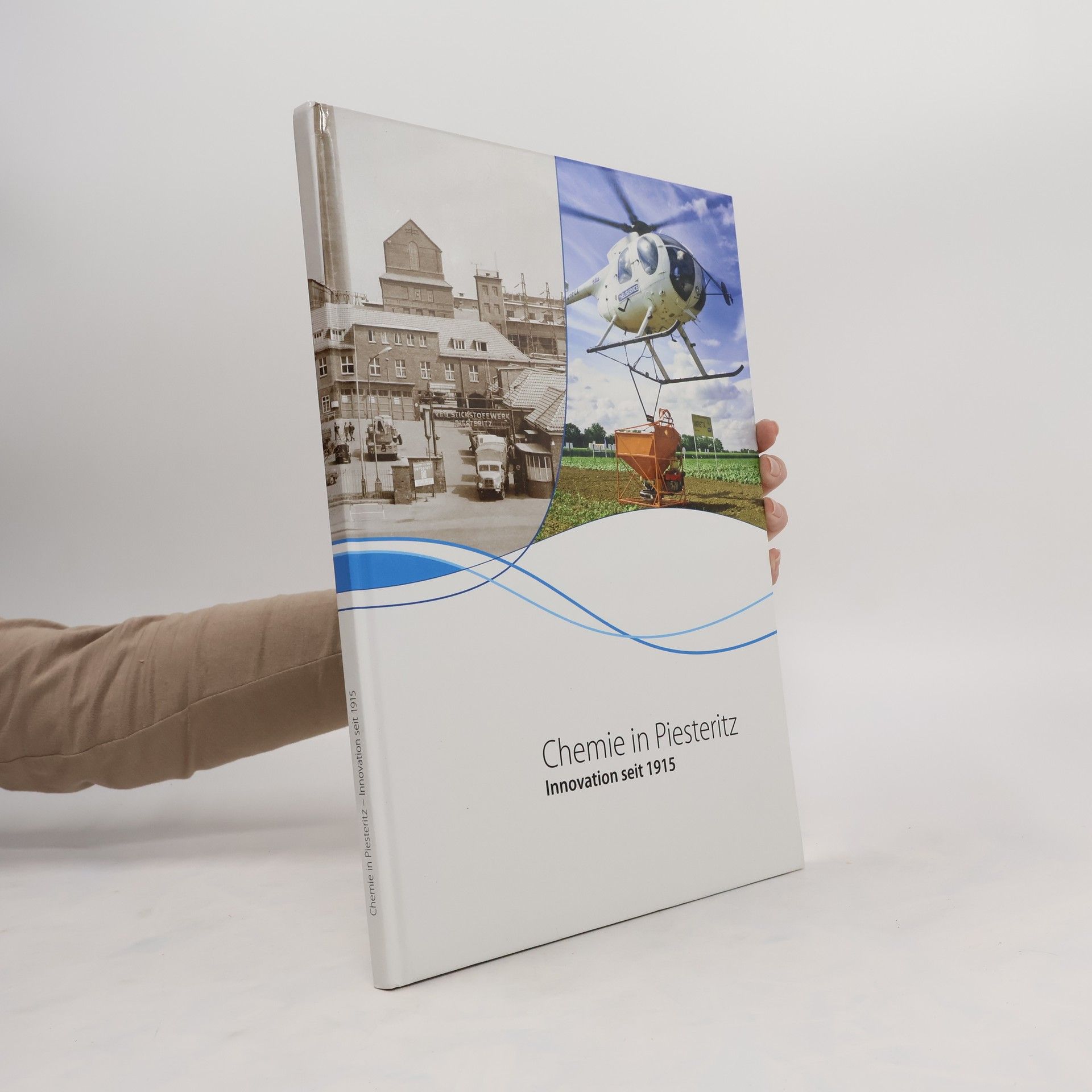 Collectif d'auteurs Chemie in Piesteritz. Innovation seit 1915
