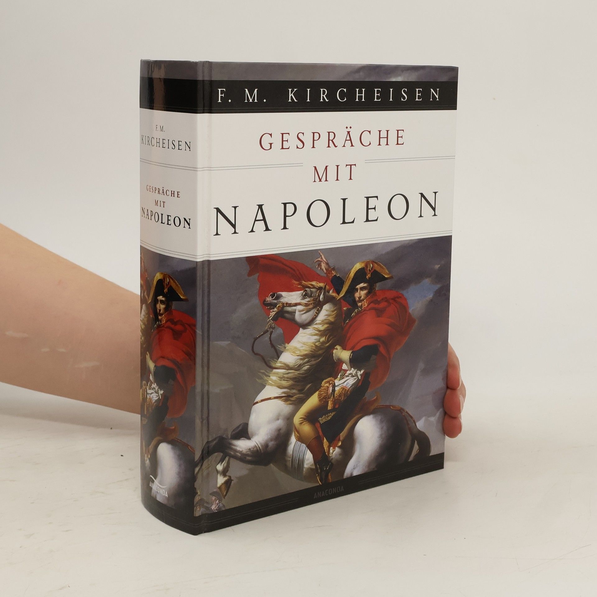 Friedrich M. Kircheisen Gespräche mit Napoleon