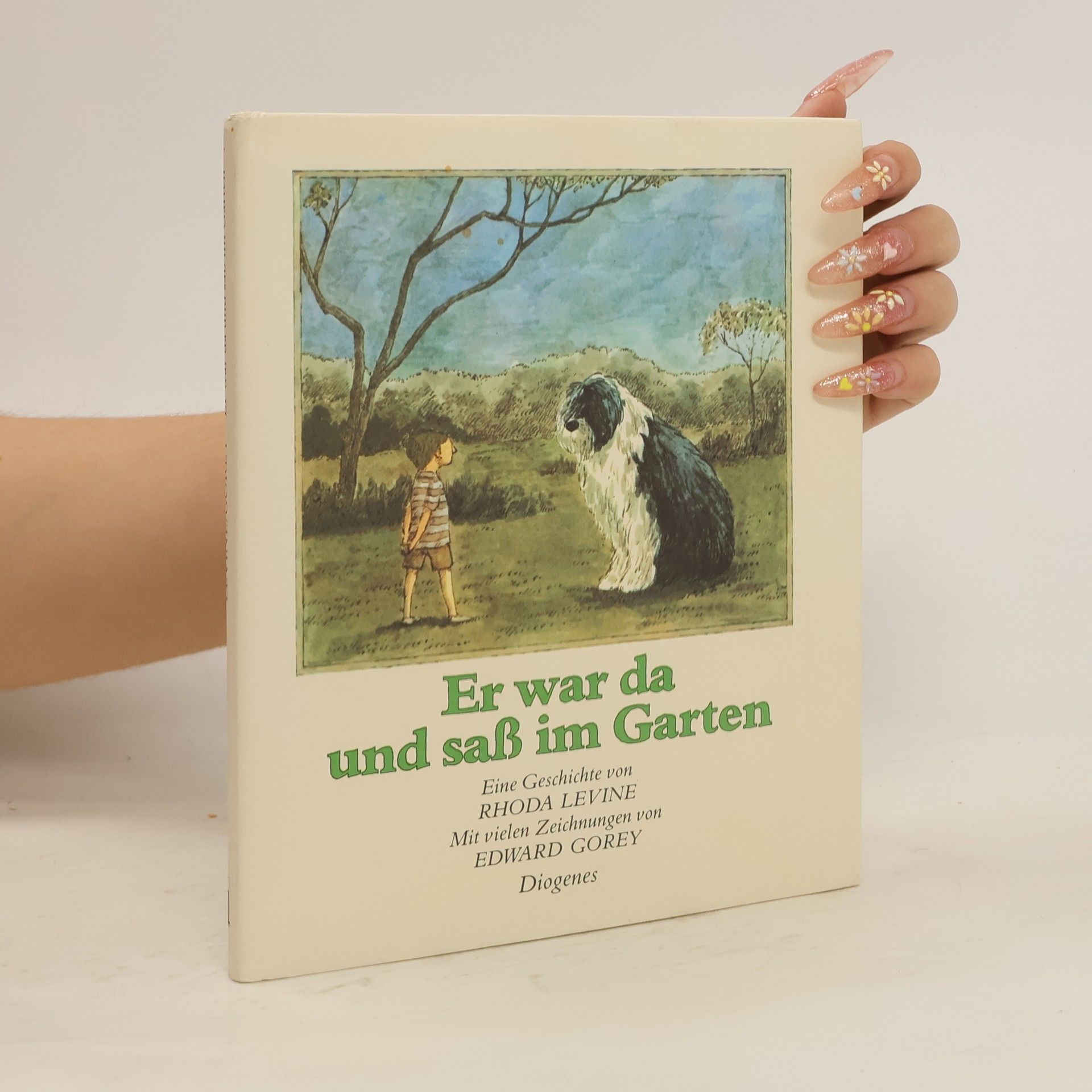 Rhoda Levine Er war da und saß im Garten