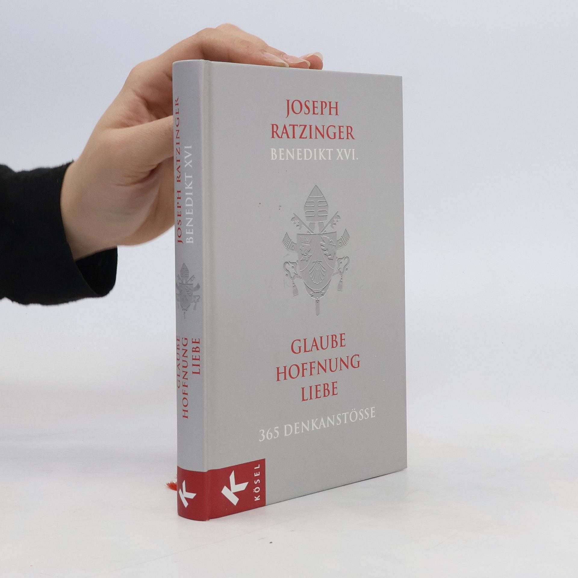Benedict XVI Glaube, Hoffnung, Liebe