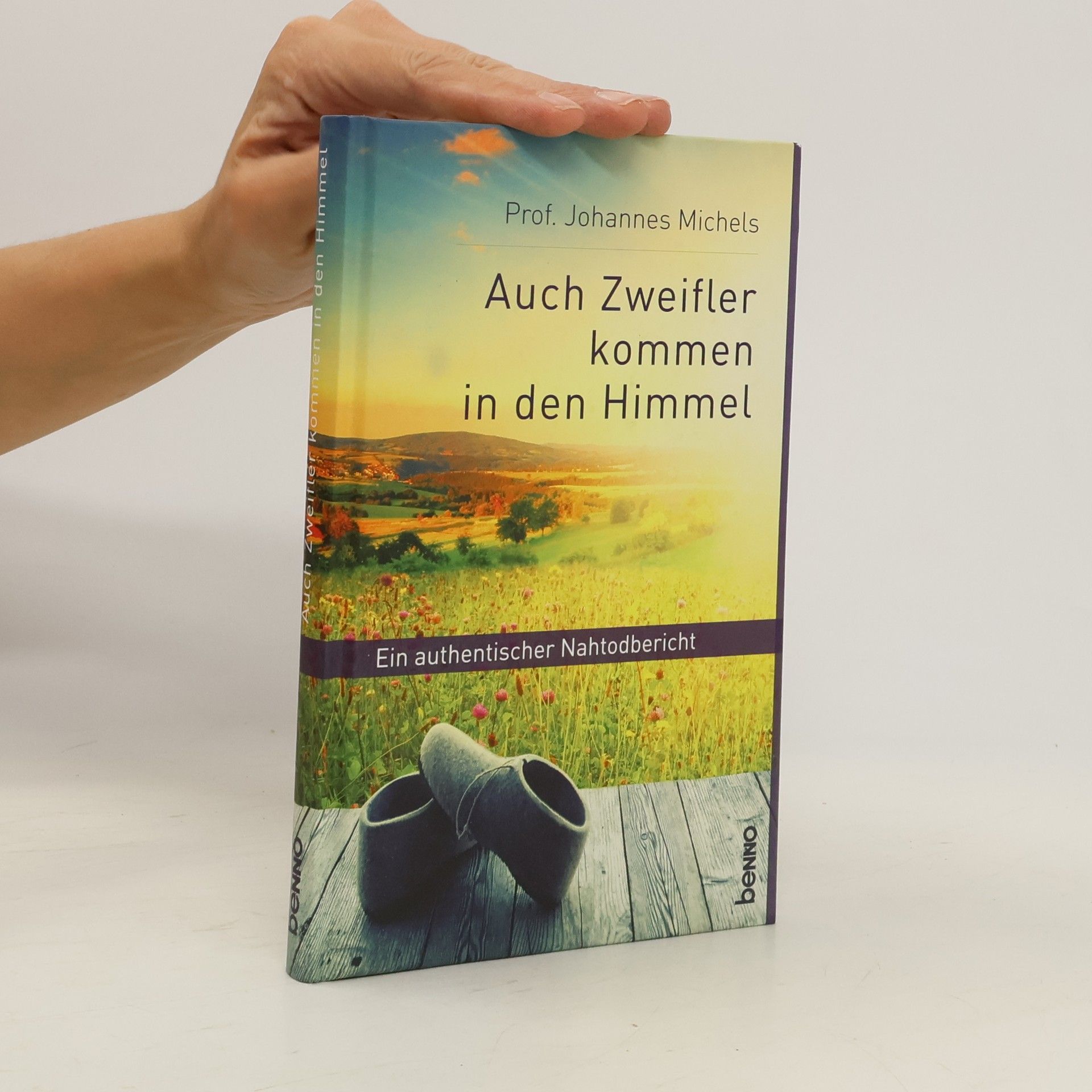 Johannes Michels Auch Zweifler kommen in den Himmel