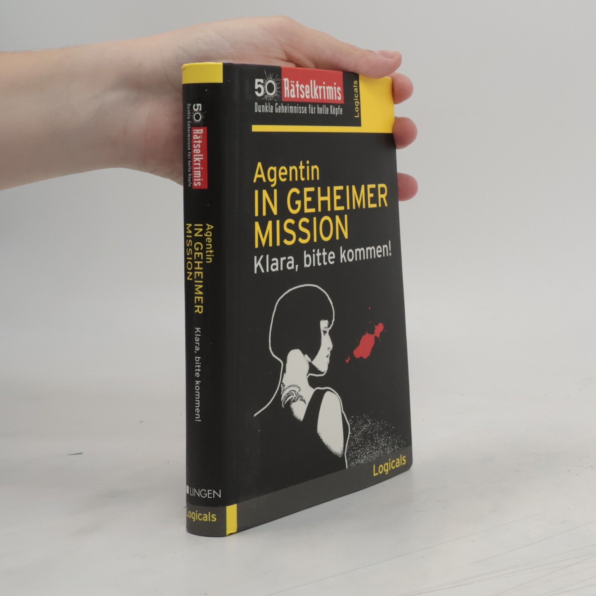 Collectif d'auteurs Agentin In Geheimer Mission Klara, bitte kommen!