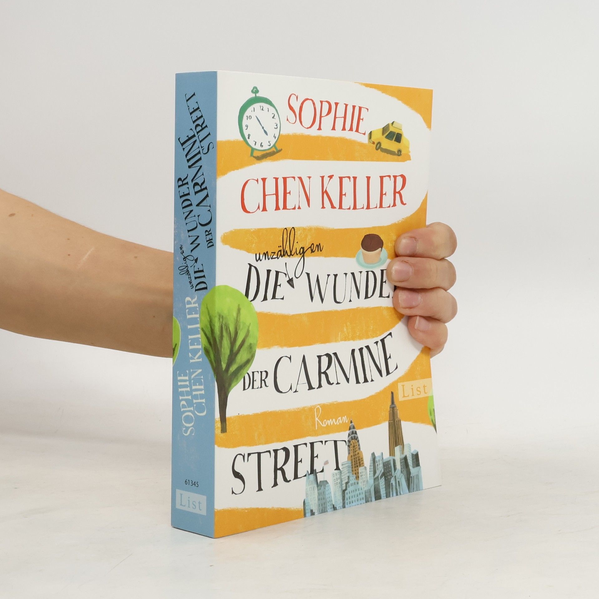 Sophie Chen Keller Die unzähligen Wunder der Carmine Street