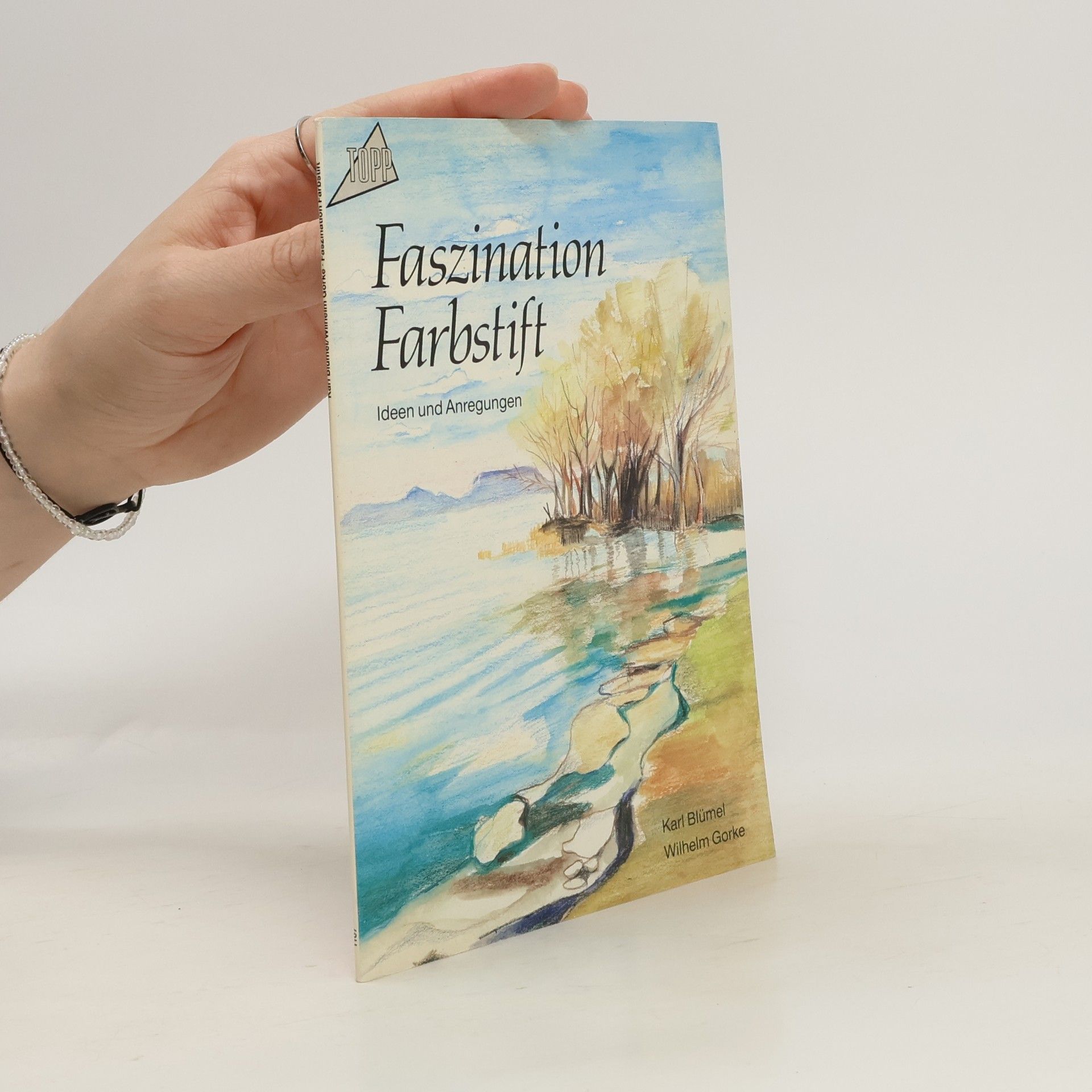 Wilhelm Gorke Faszination Farbstift