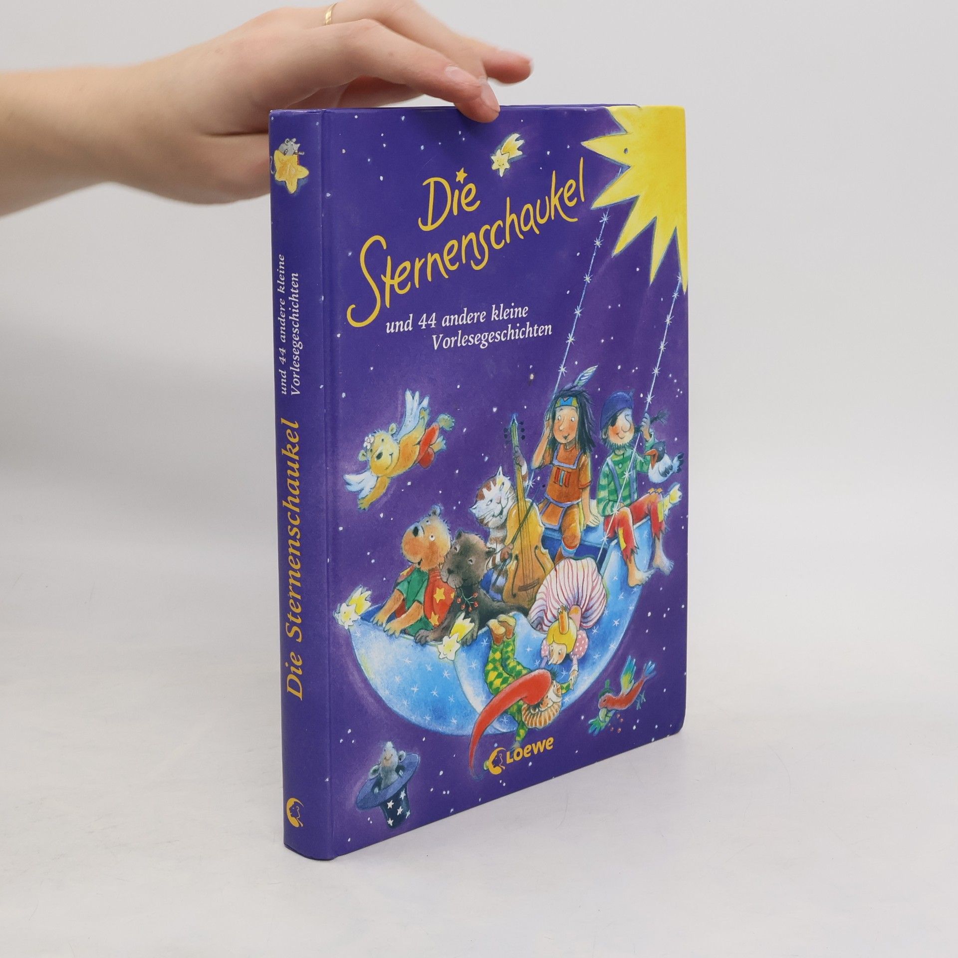 Kolektiv autorů Die Sternenschaukel und 44 andere kleine Vorlesegeschichten
