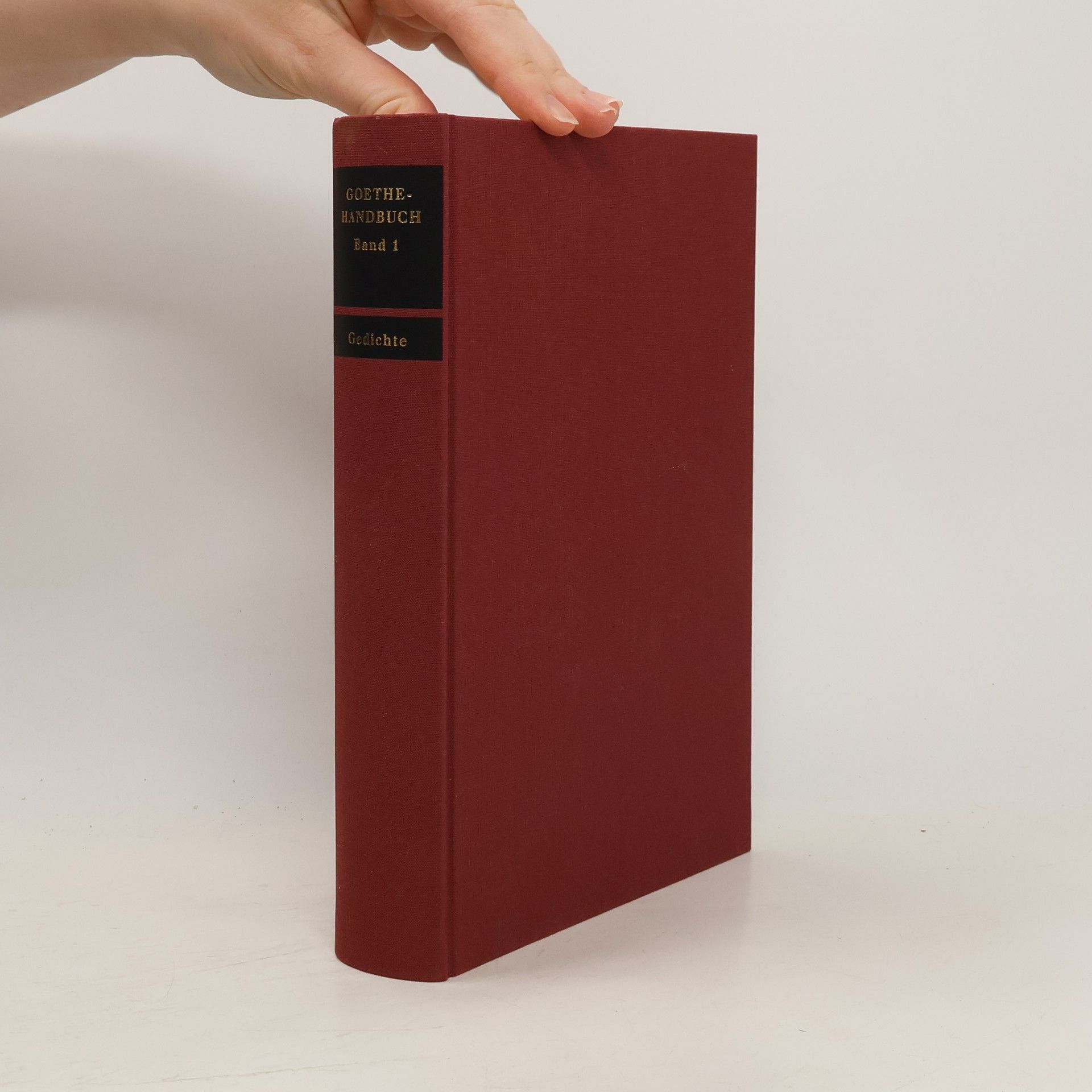 Regine Otto Goethe-Handbuch. Band 1