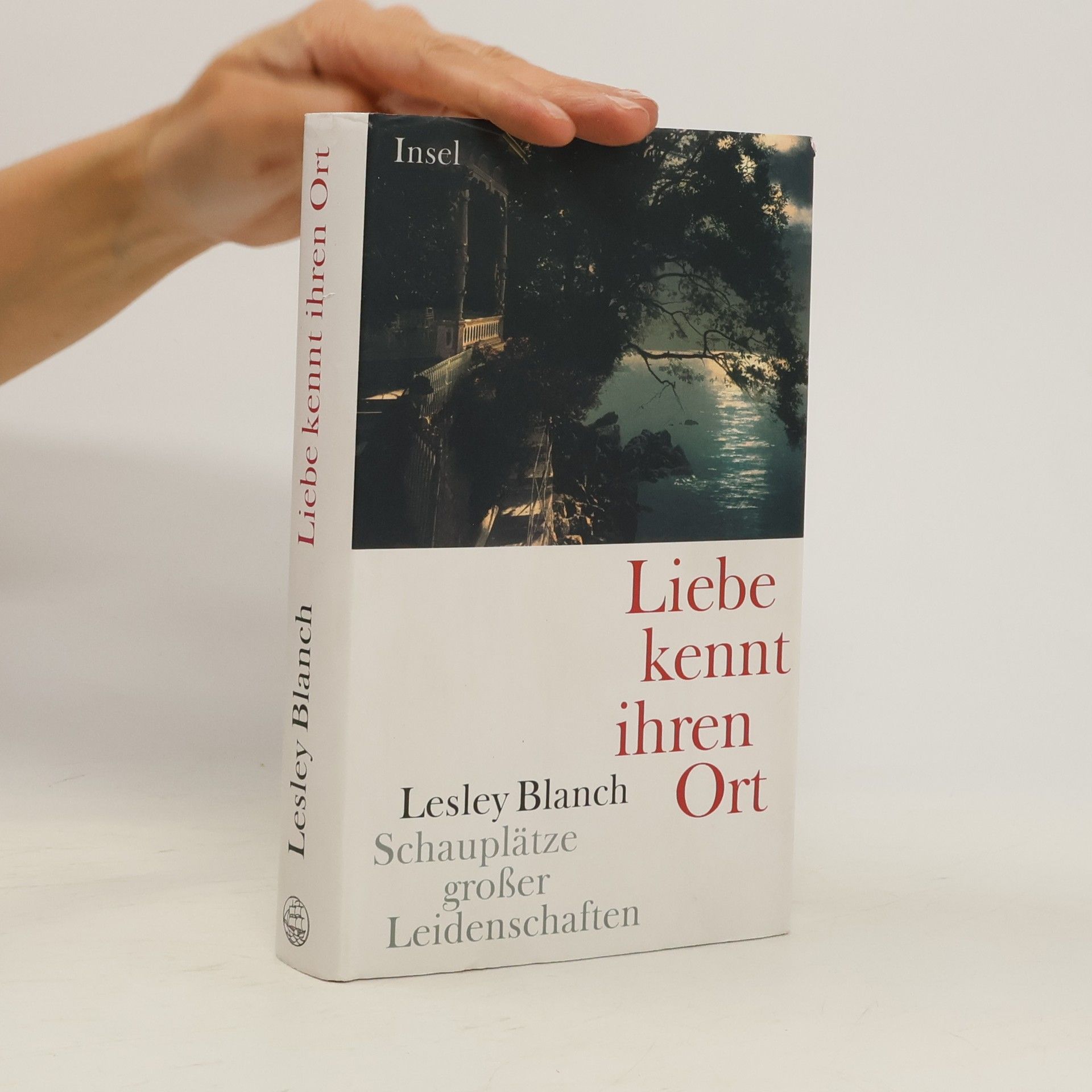 Lesley Blanch Liebe kennt ihren Ort
