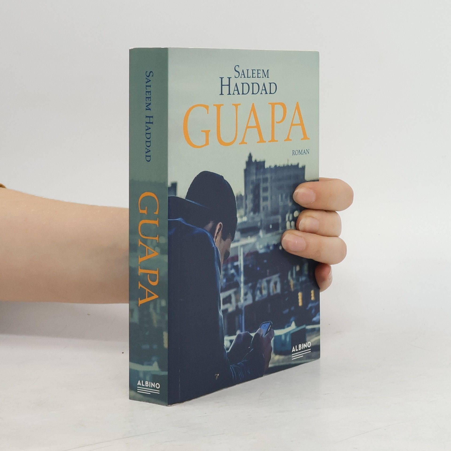Saleem Haddad Guapa