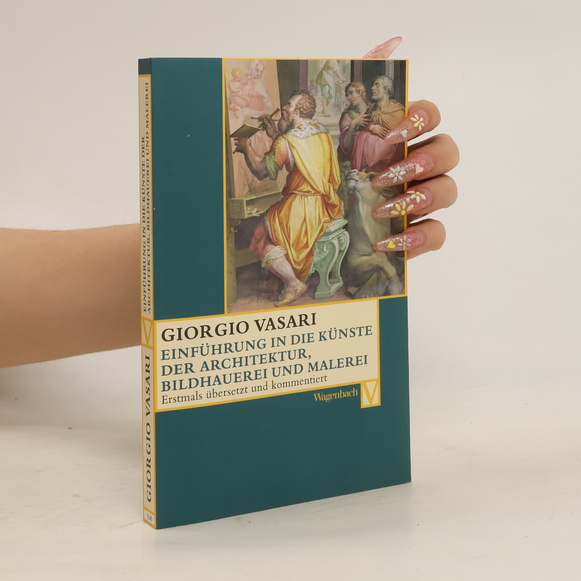 Giorgio Vasari Einführung in die Künste der Architektur, Bildhauerei und Malerei