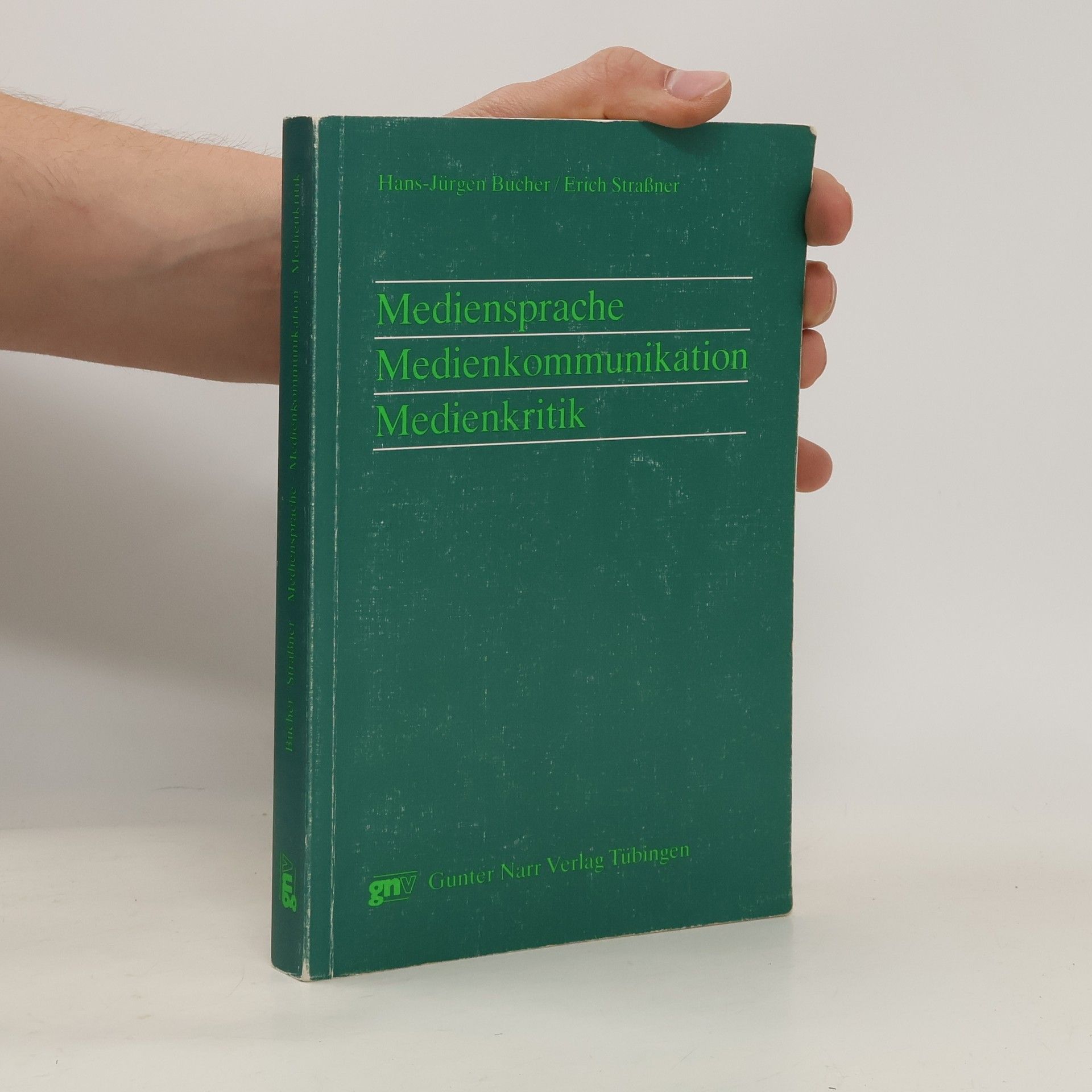 Hans-Jürgen Bucher Mediensprache, Medienkommunikation, Medienkritik