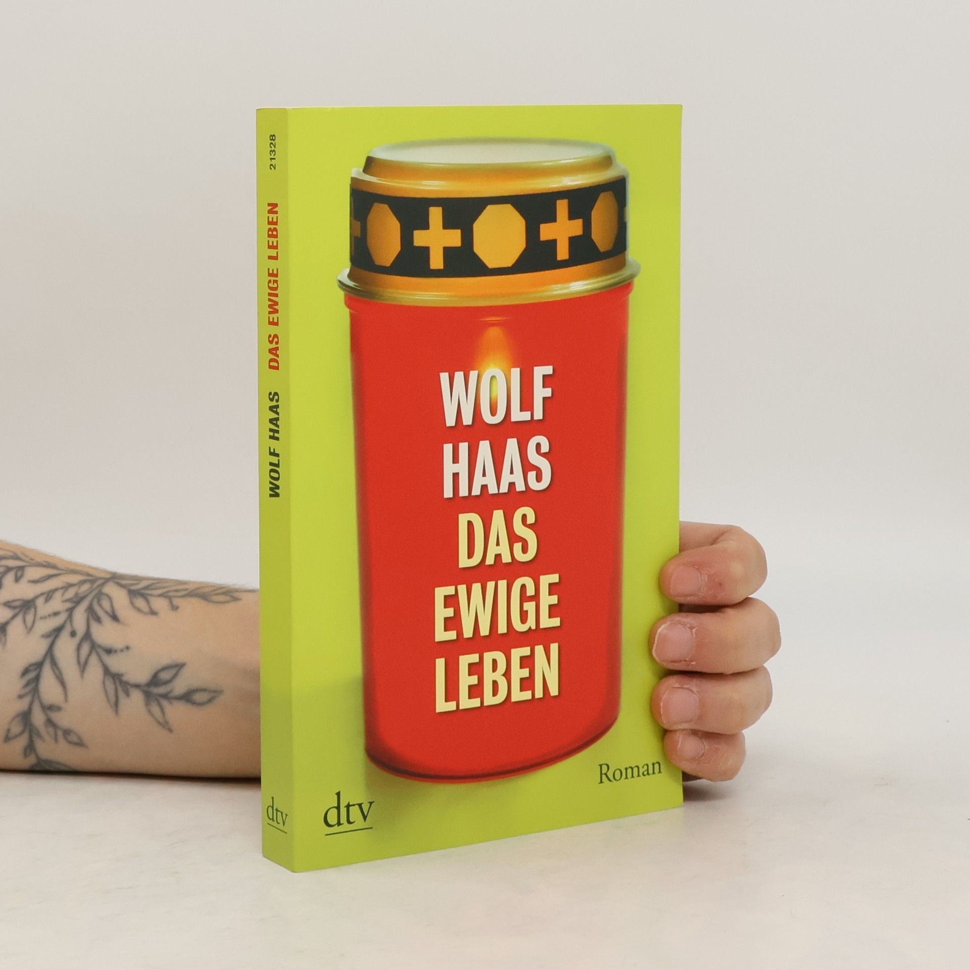 Wolf Haas Das ewige Leben