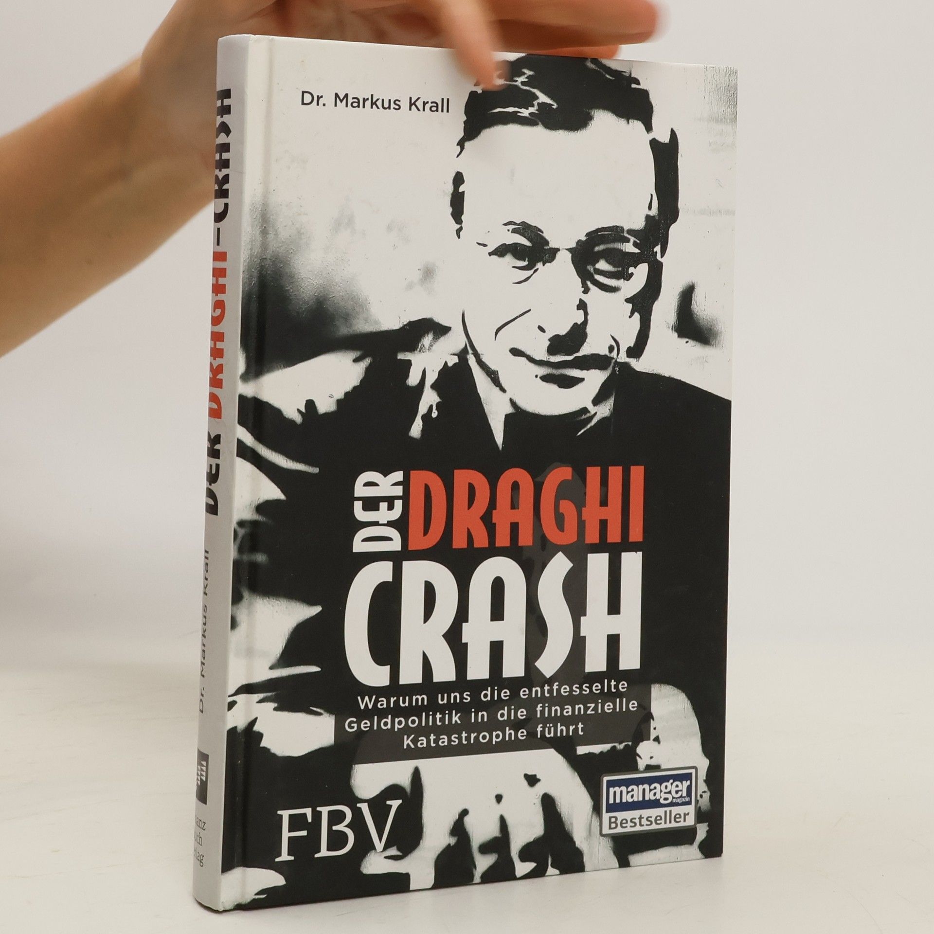 Markus Krall Der Draghi-Crash