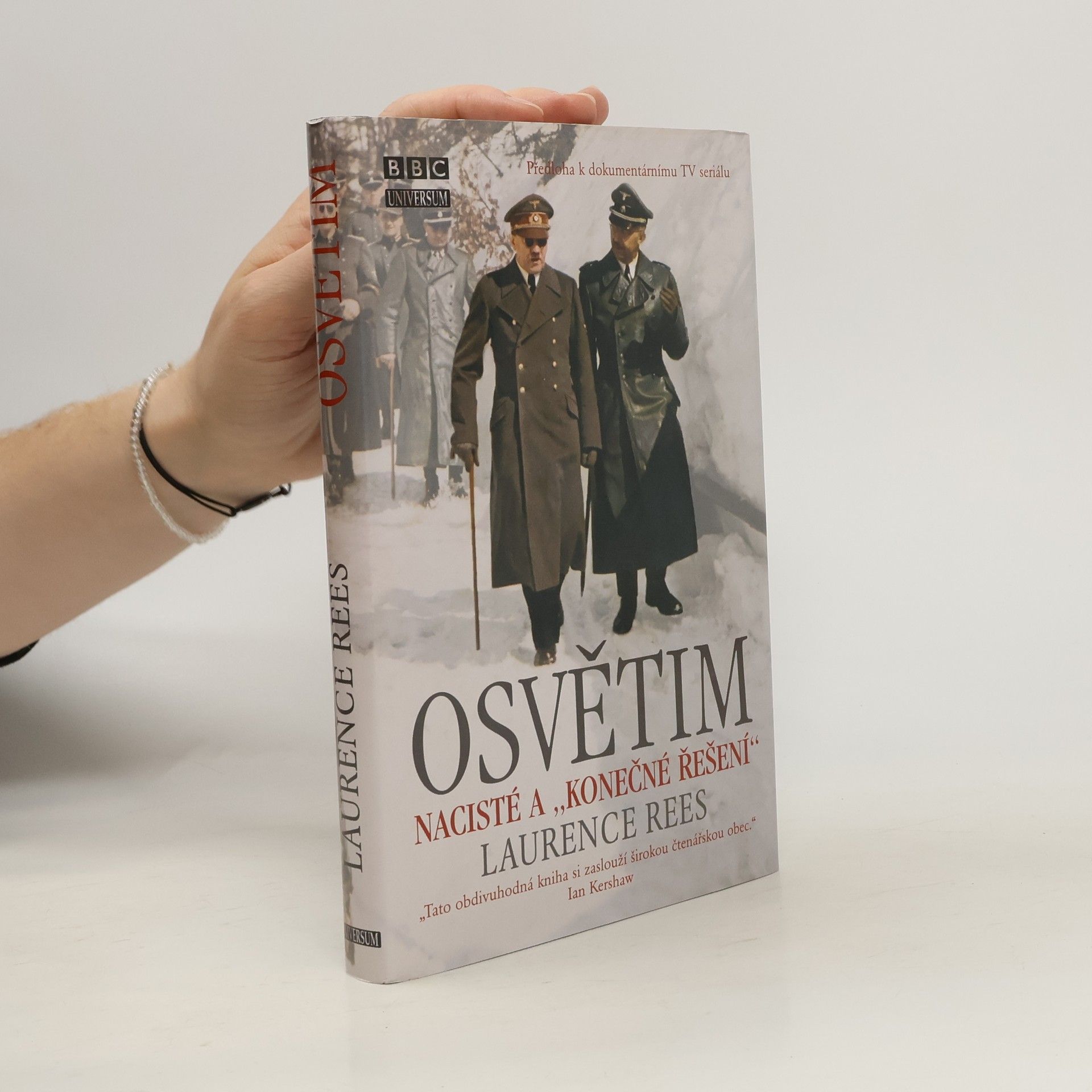 Laurence Rees Osvětim