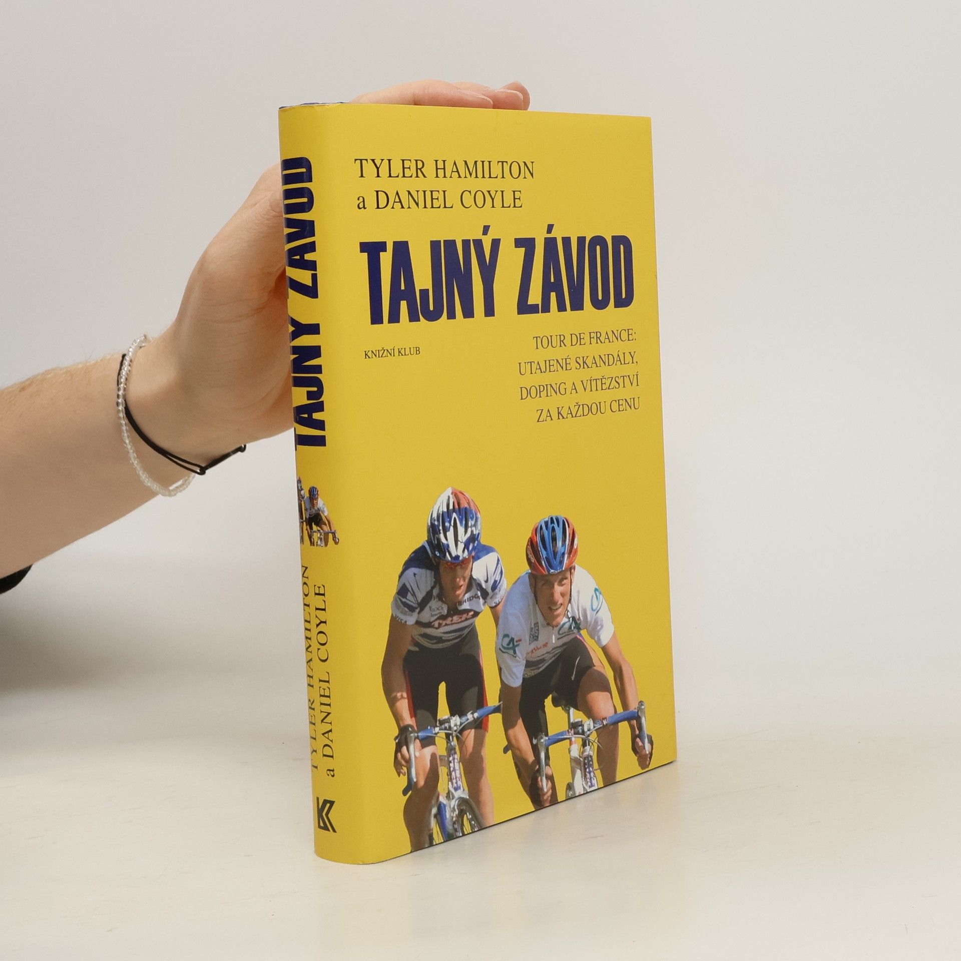 Tyler Hamilton Tajný závod: Tour de France: utajené skandály, doping a vítězství za každou cenu