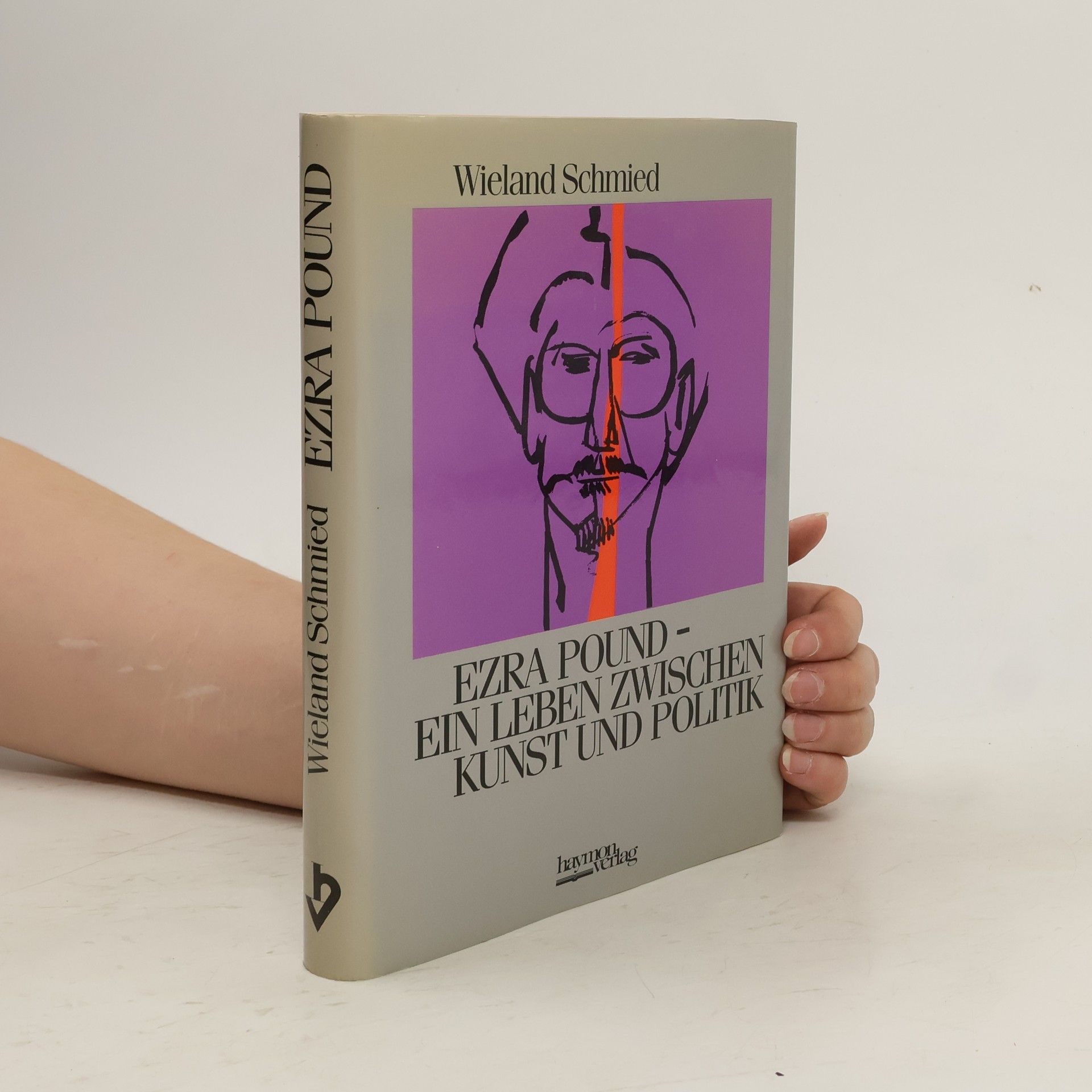 Wieland Schmied Ezra Pound