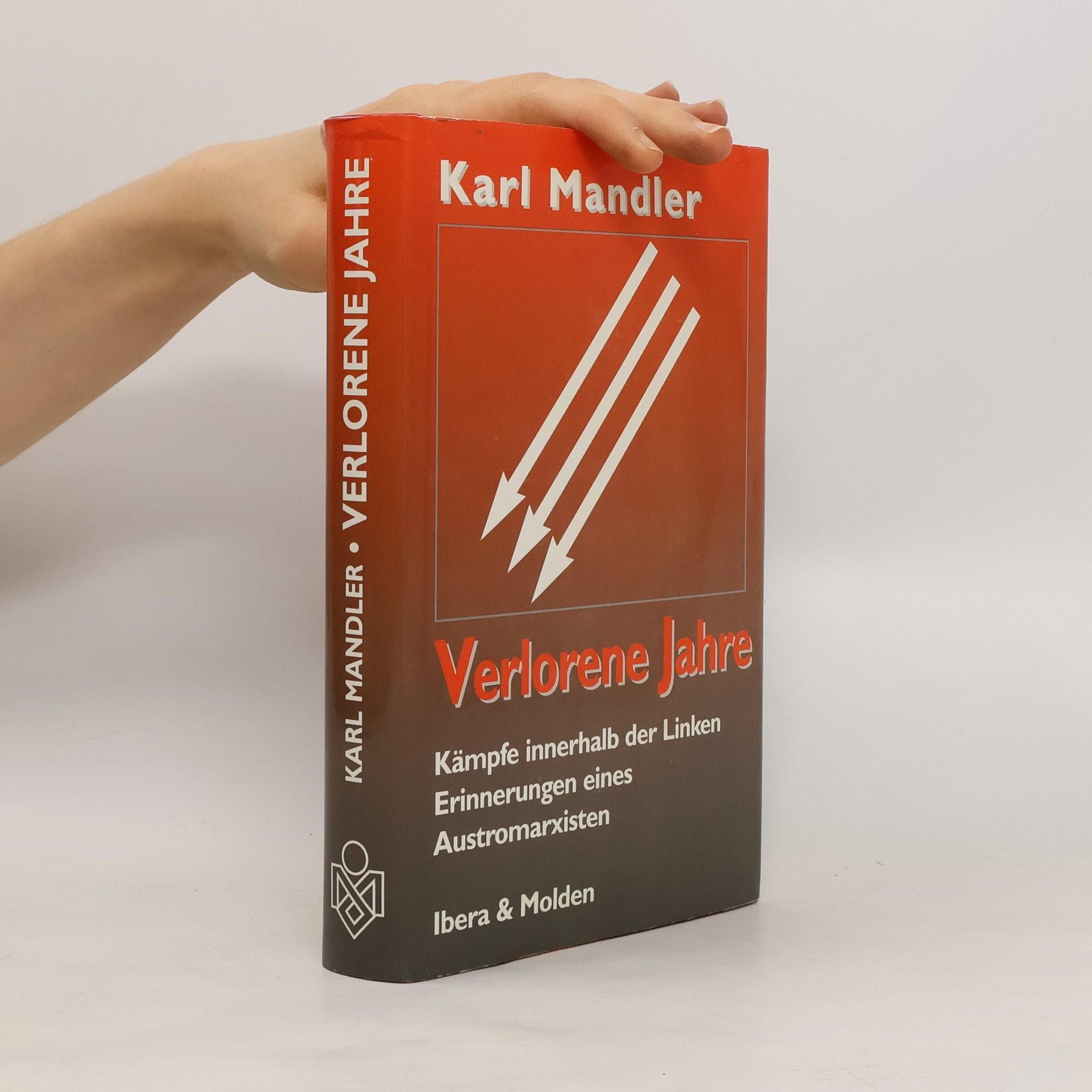 Karl Mandler Verlorene Jahre
