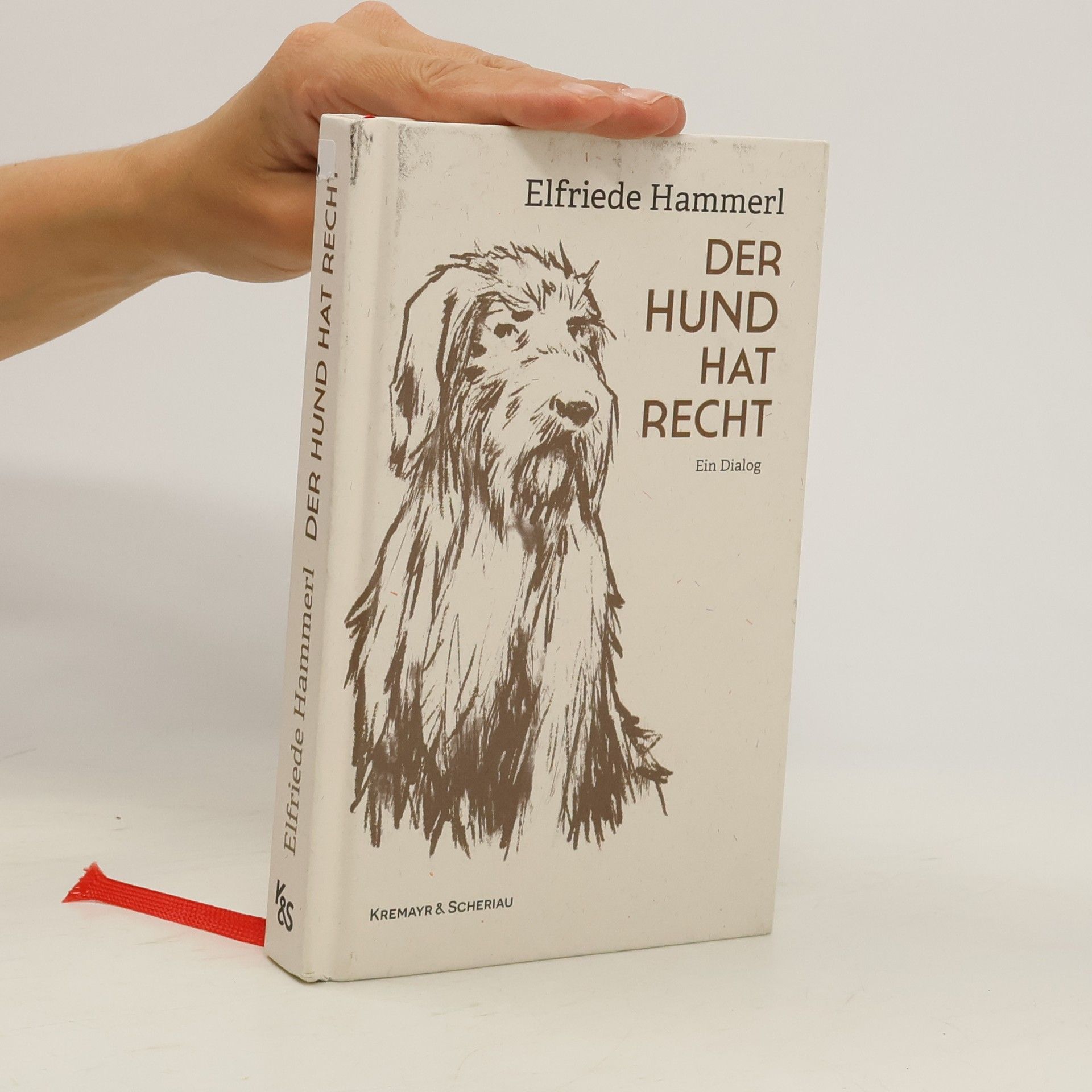 Elfriede Hammerl Der Hund hat Recht