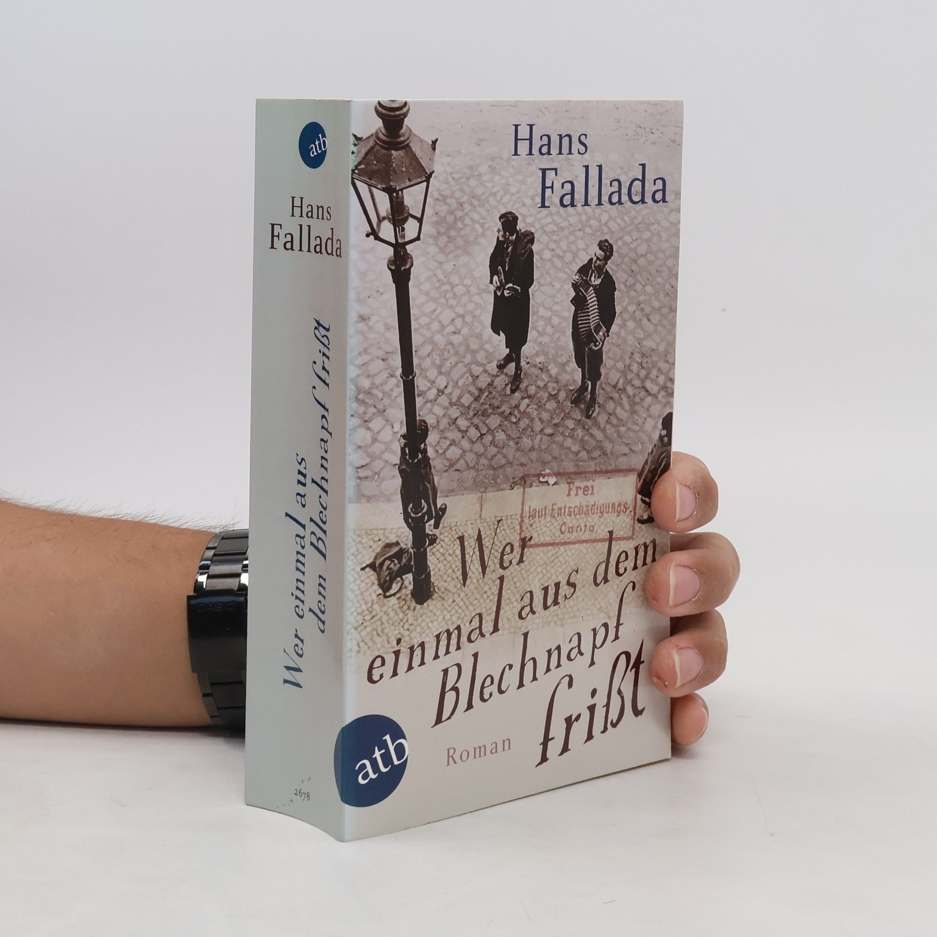 Hans Fallada Wer einmal aus dem Blechnapf frisst