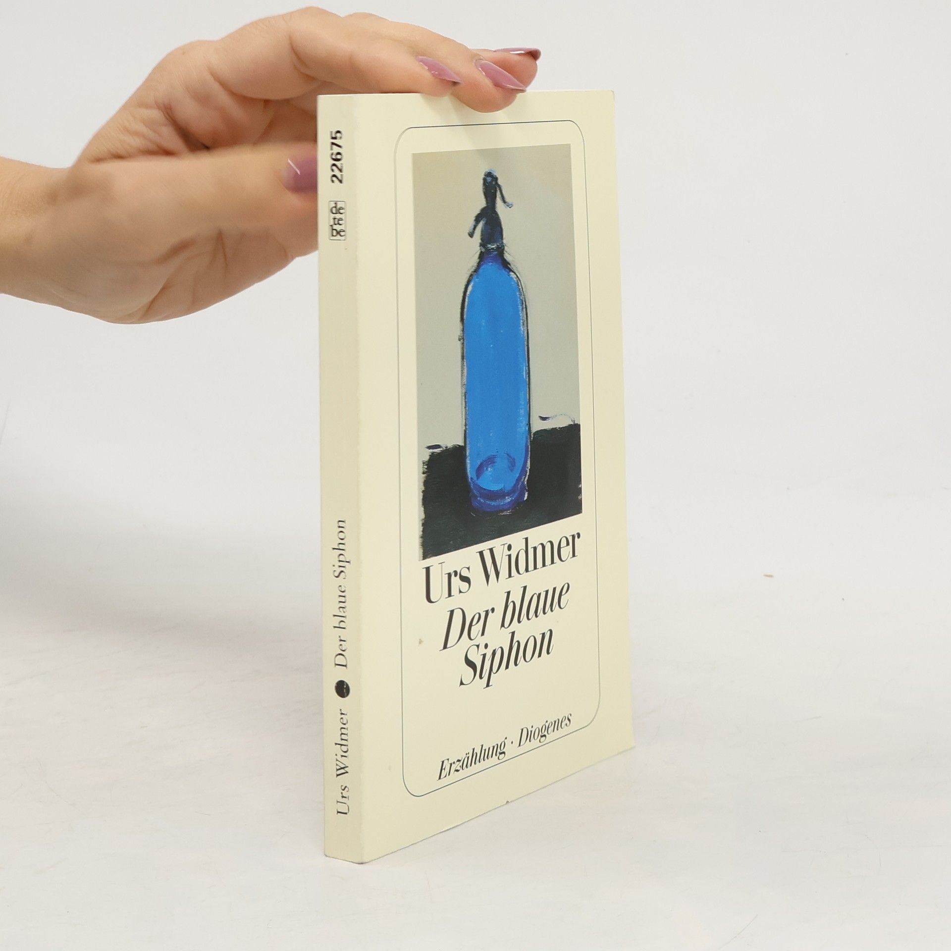 Urs Widmer Der blaue Siphon