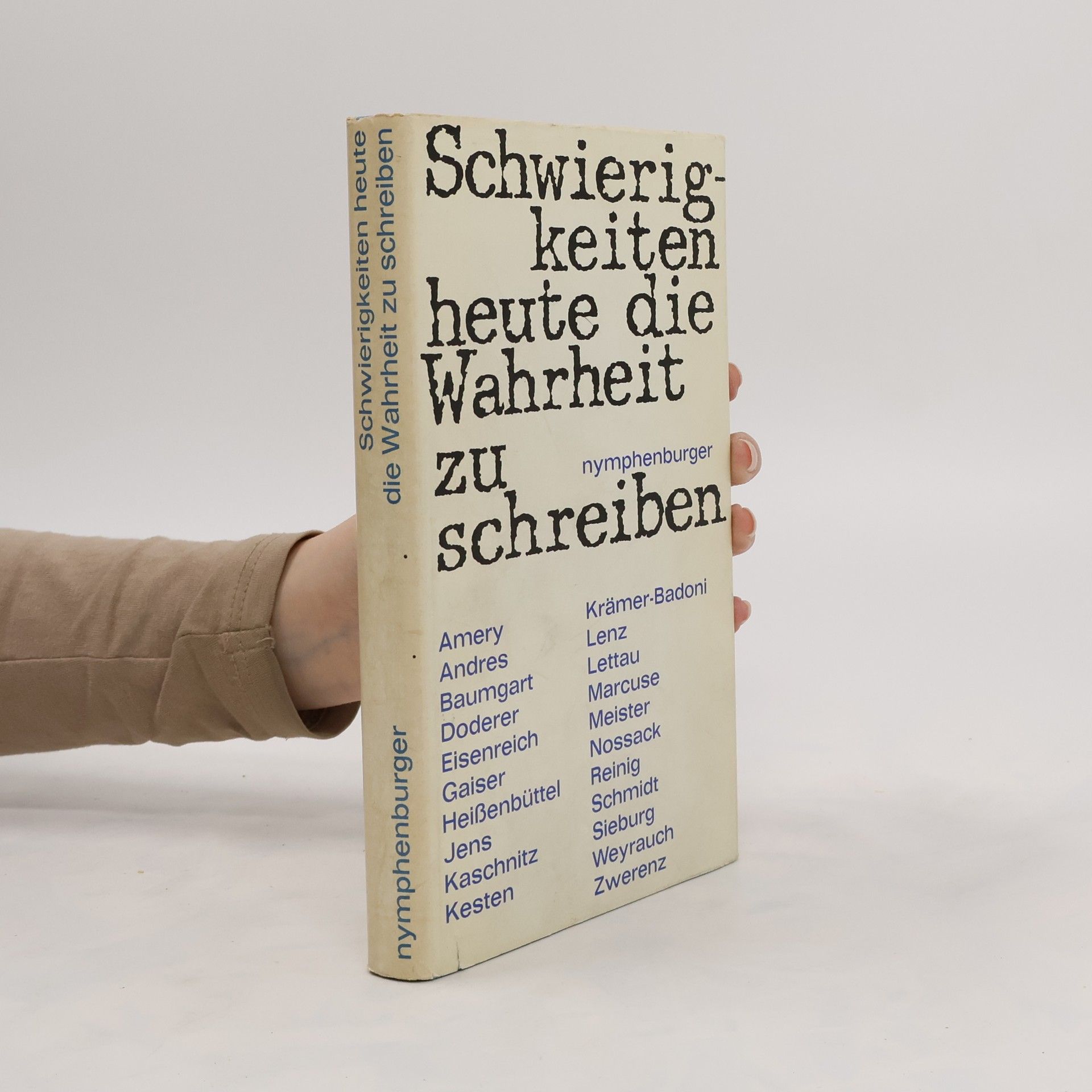 Heinz Friedrich Schwierigkeiten heute die Wahrheit zu schreiben
