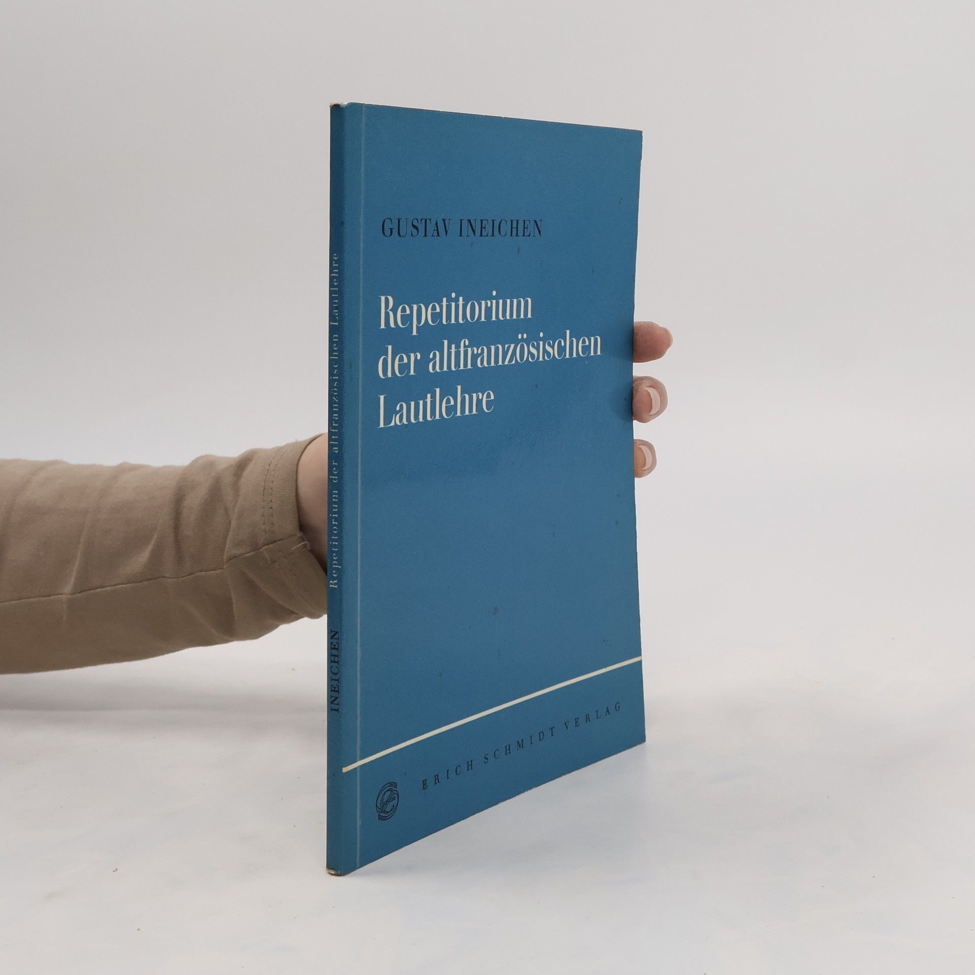 Gustav Ineichen Repetitorium der altfranzösischen Lautlehre