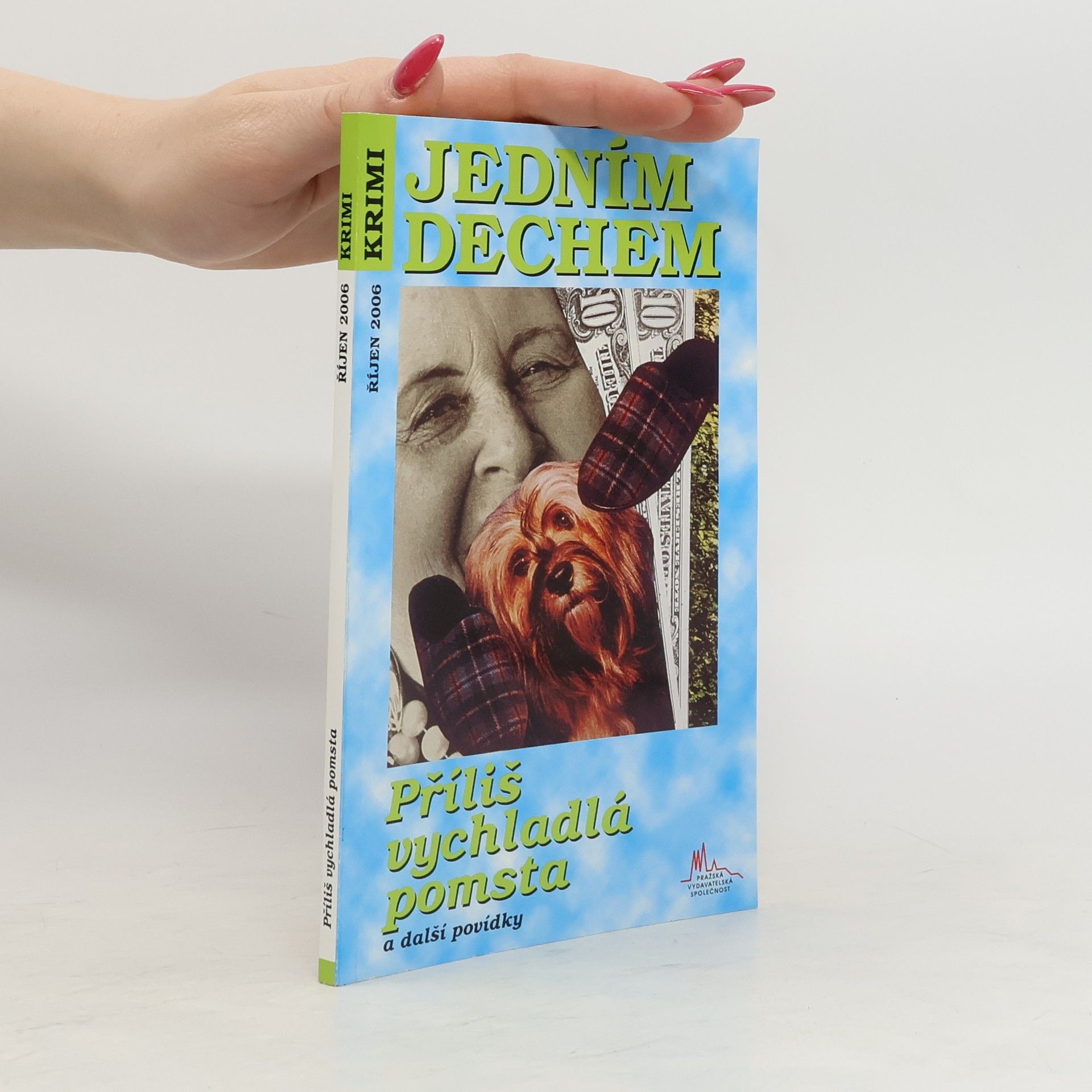 kolektiv Jedním dechem. Příliš vychladlá pomsta a další povídky
