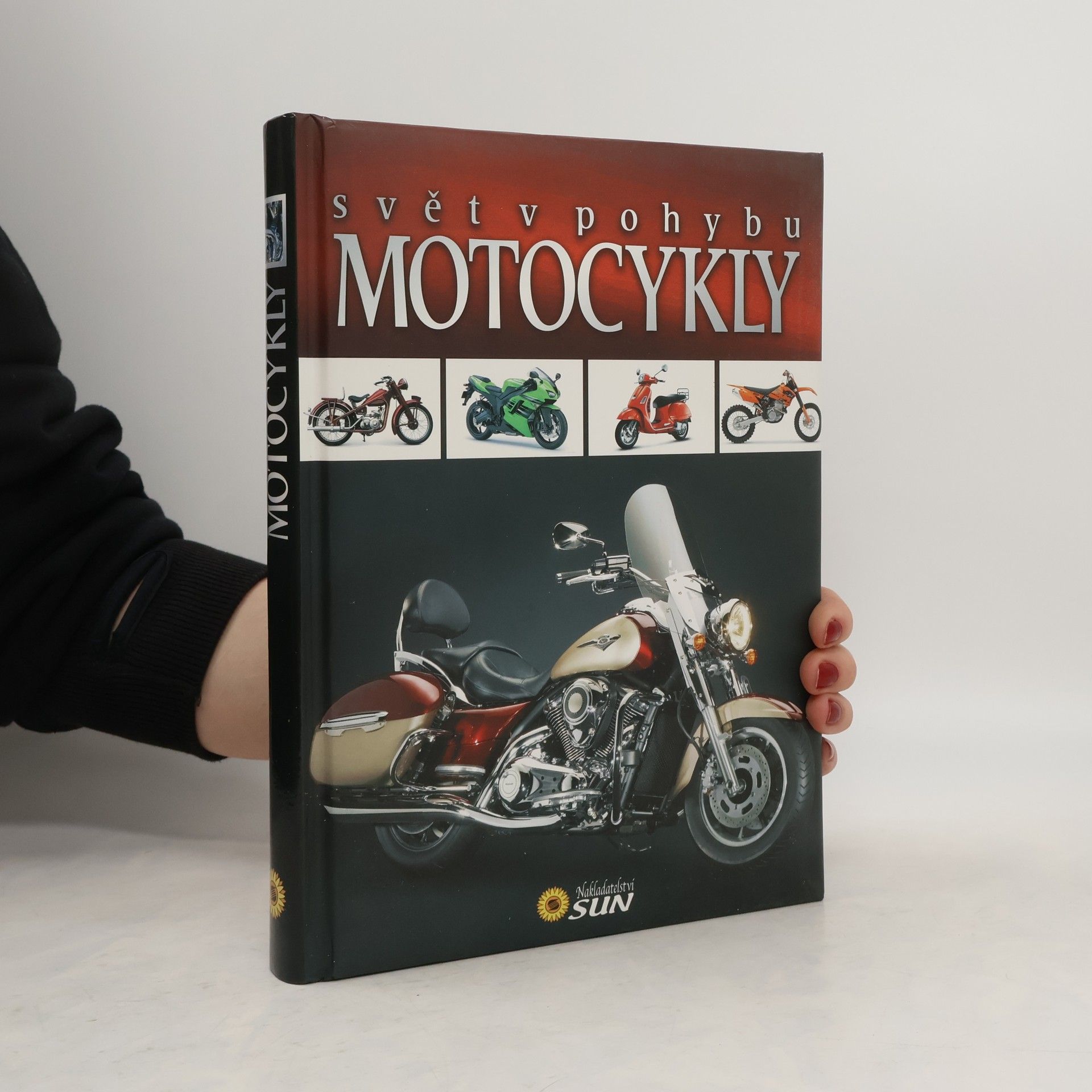 Autorenkollektiv Motocykly - svět v pohybu