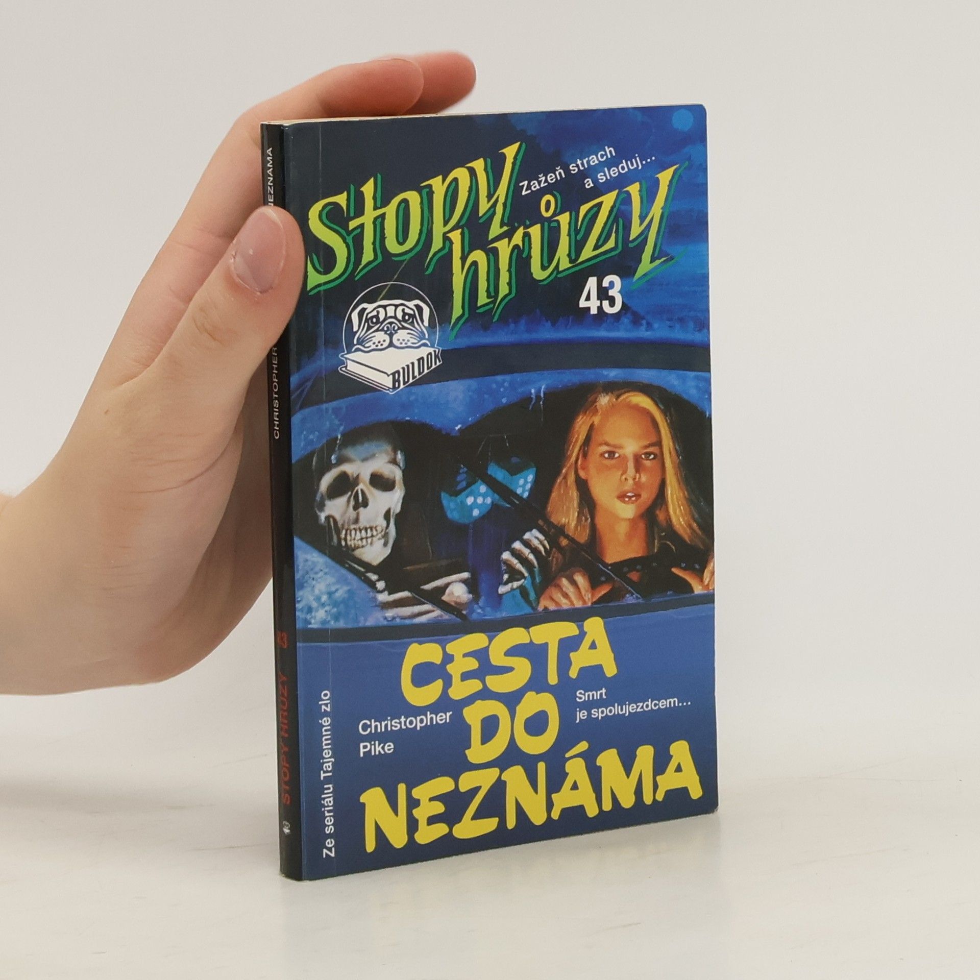 Christopher Pike Cesta do neznáma. Stopy hrůzy 44