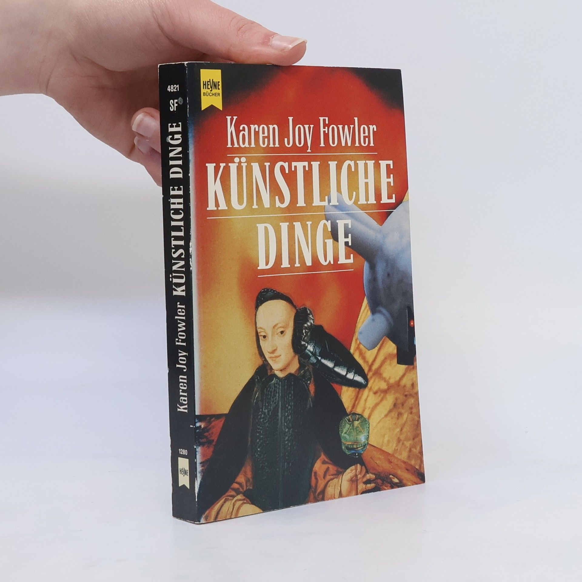 Karen Joy Fowler Künstliche Dinge