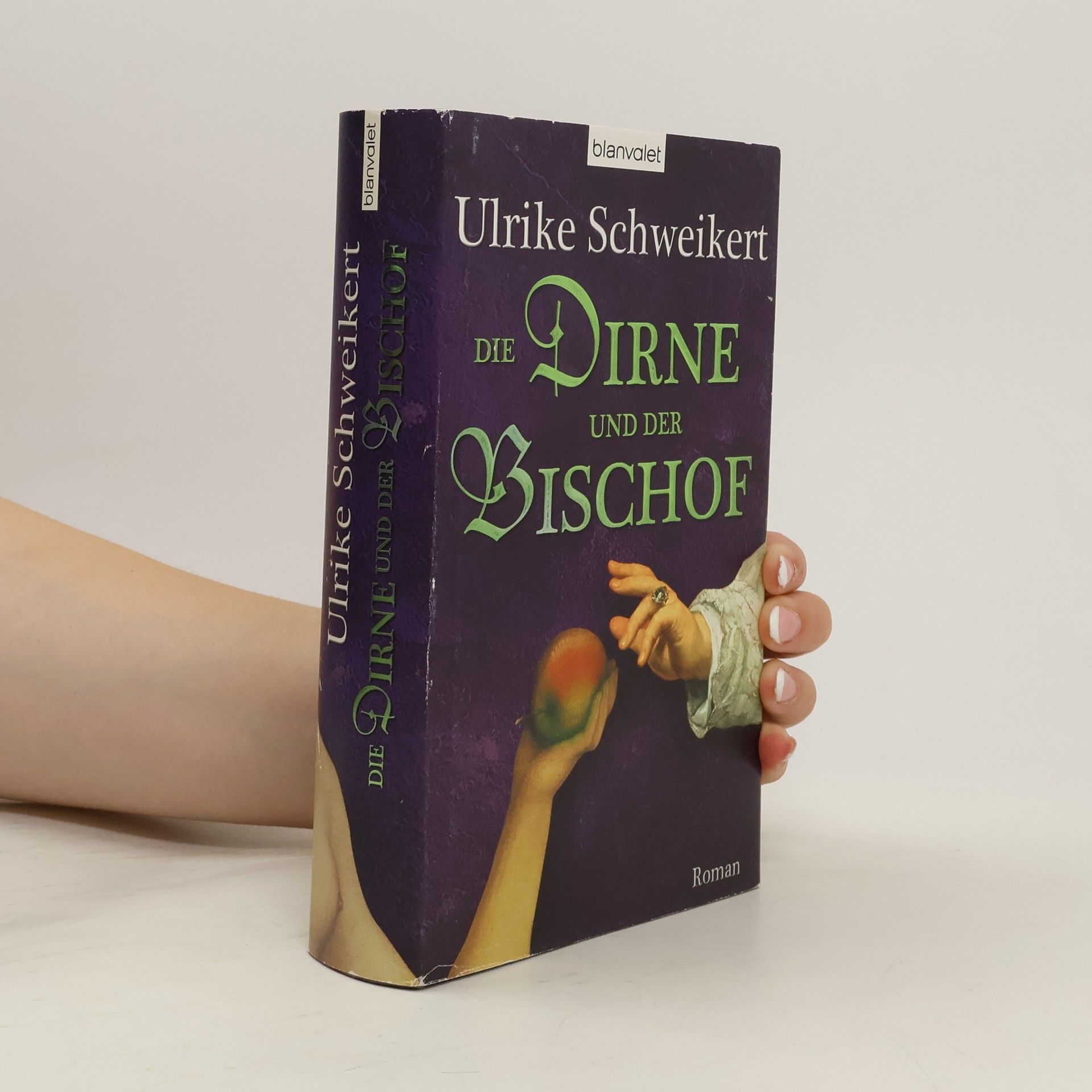 Ulrike Schweikert Die Dirne und der Bischof