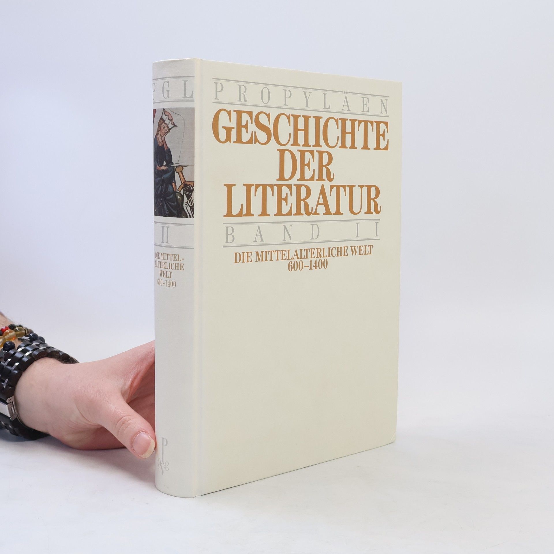 Erika Wischer Propyläen Geschichte der Literatur II. Die Mittelalterliche Welt, 600-1400