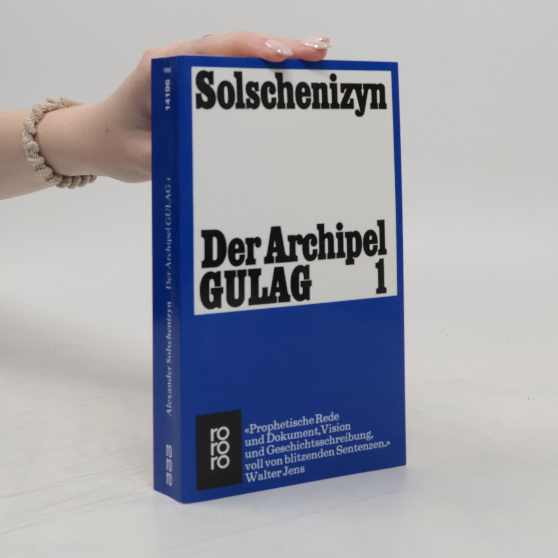 Aleksandr Solzhenitsyn Der Archipel GULAG 1.