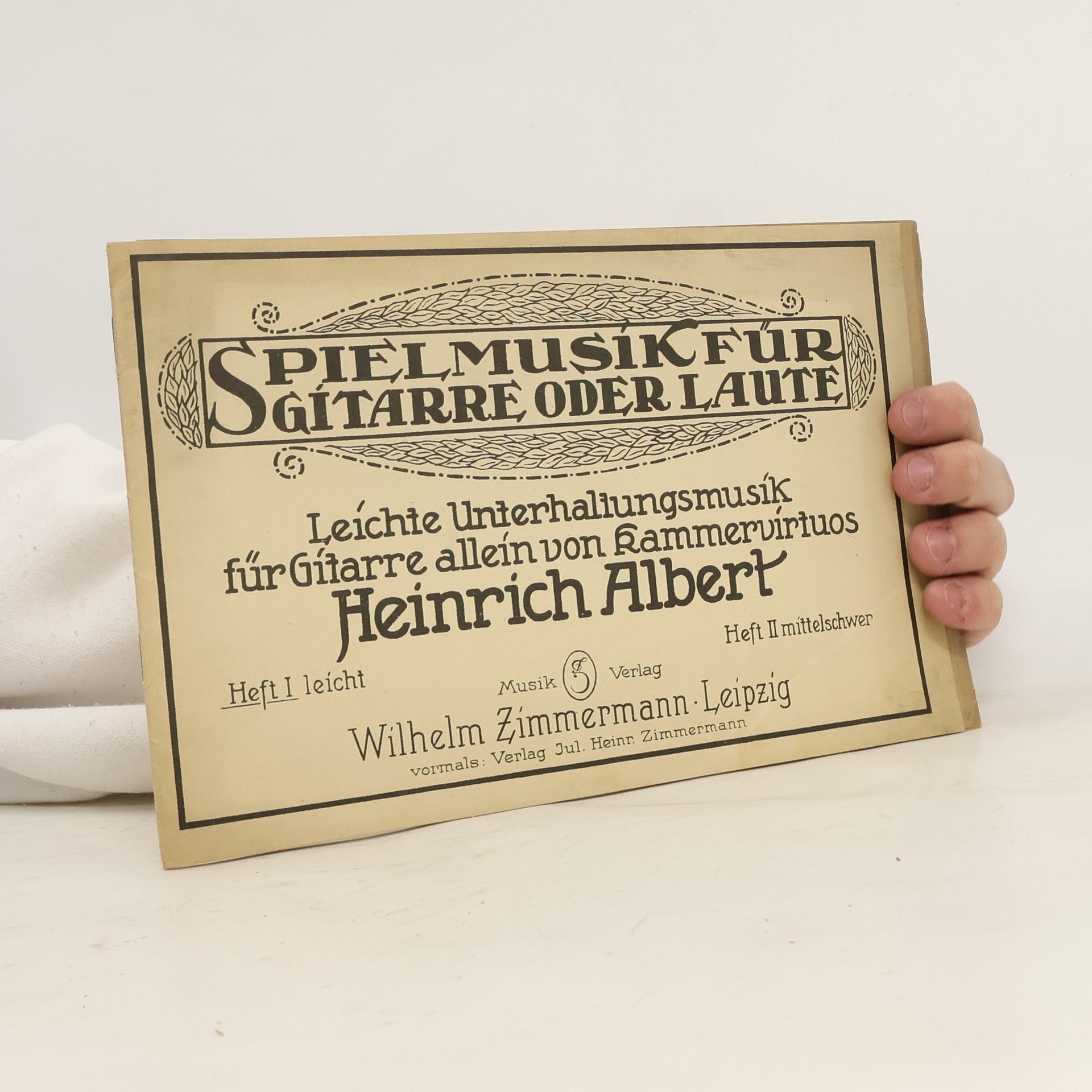 Heinrich Albert Spielmusik für Gitarre oder Laute. Heft I. - II.