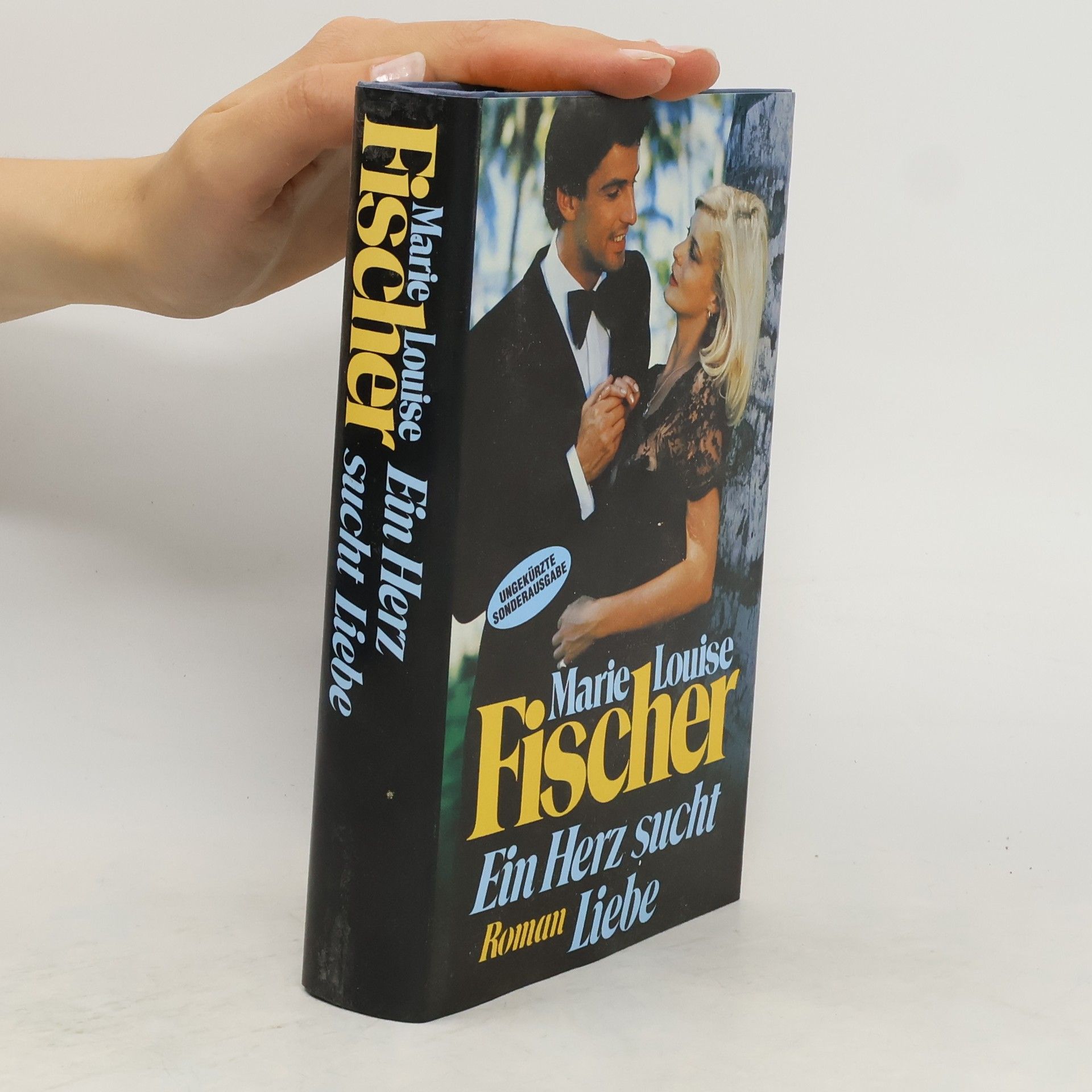 Marie Louise Fischer Ein Herz sucht Liebe