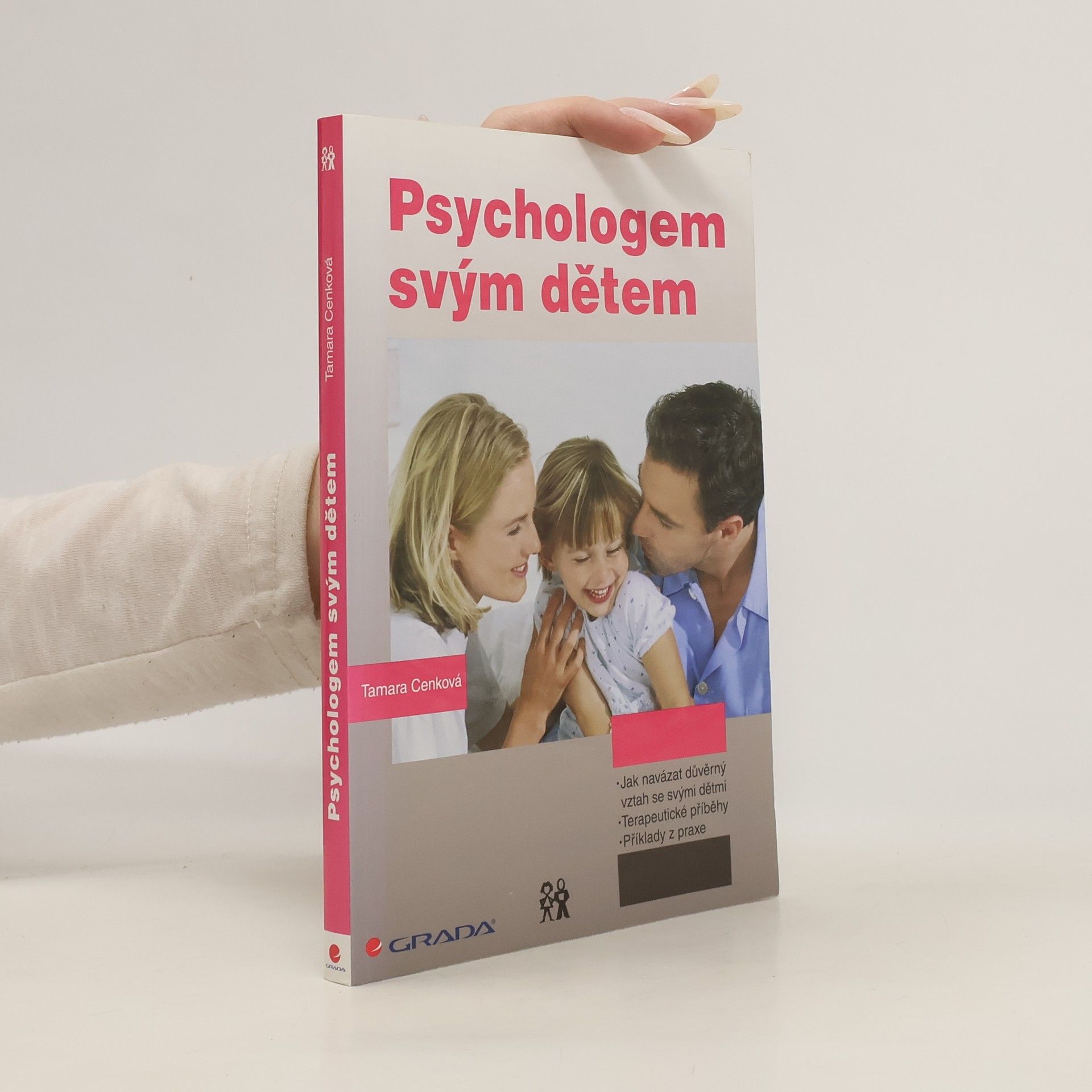 Tamara Cenková Psychologem svým dětem