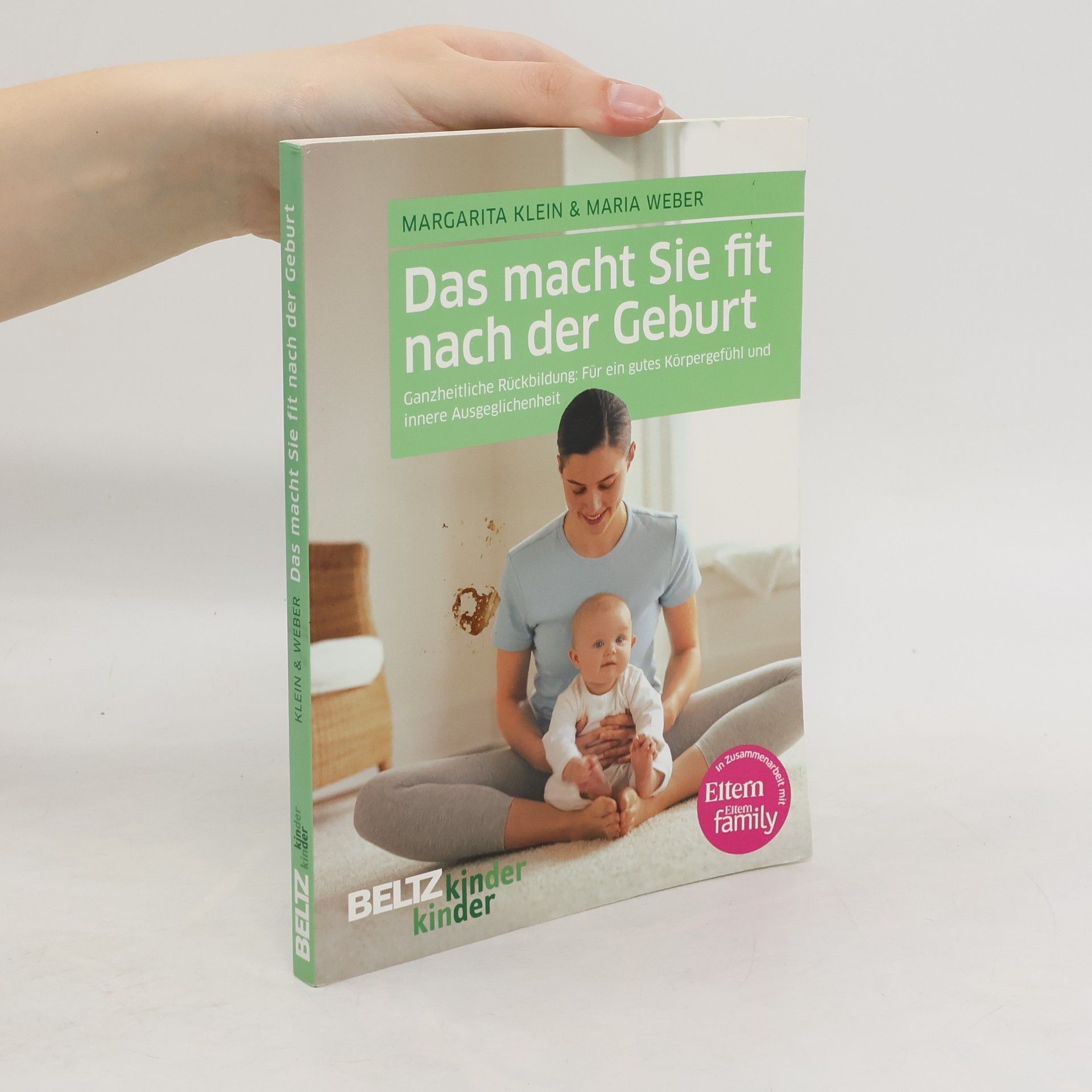 Margarita Klein Das macht Sie fit nach der Geburt