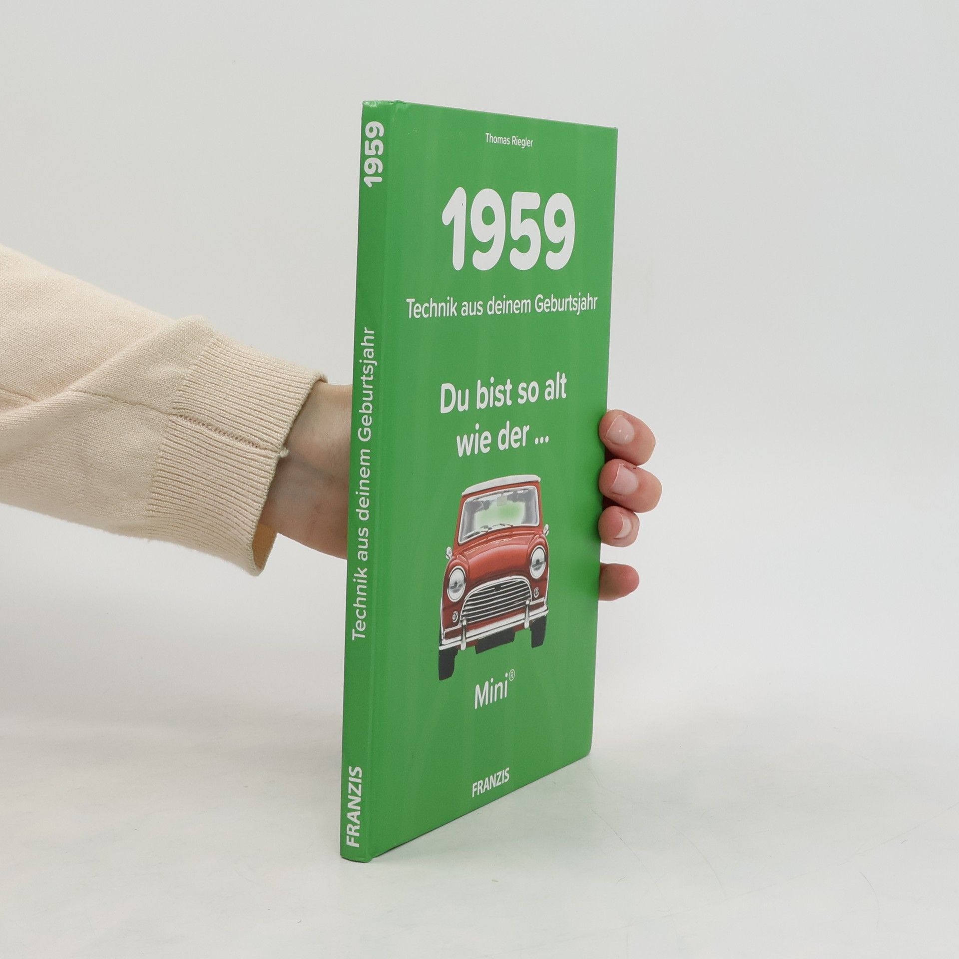 Thomas Riegler 1959 - Technik aus deinem Geburtstagsjahr