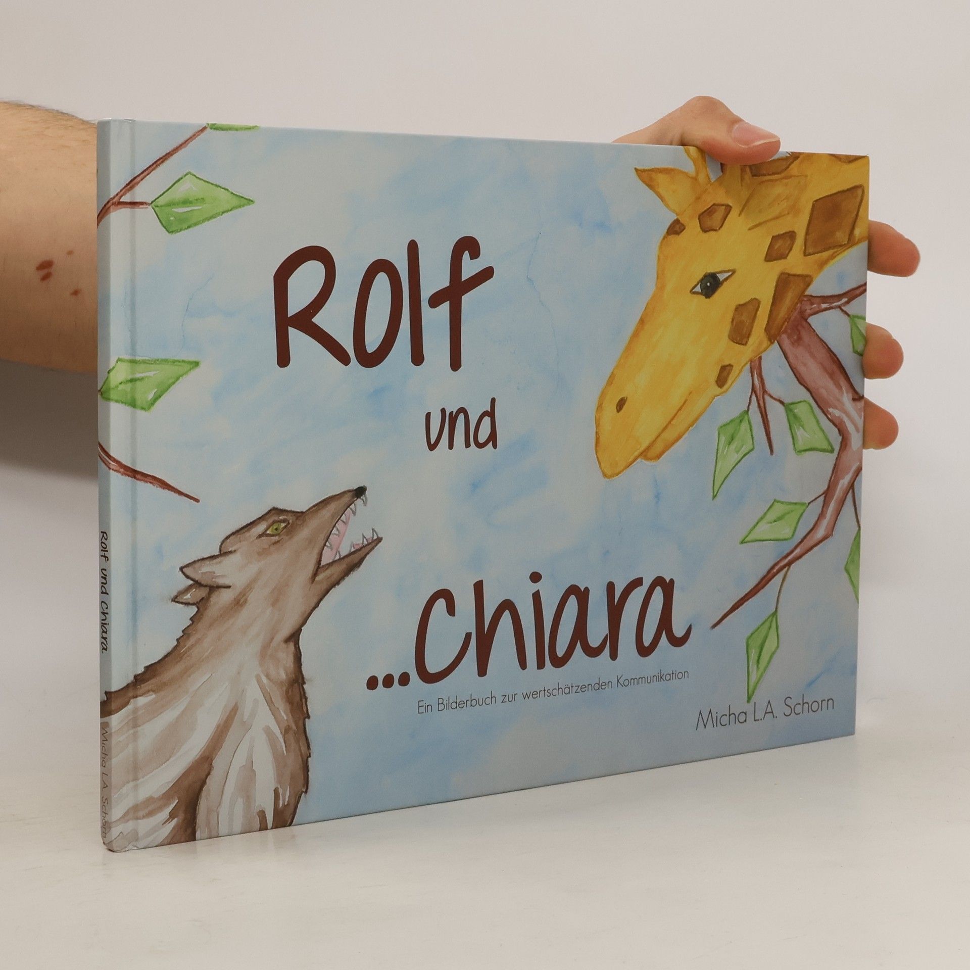 Micha L. A. Schorn Rolf und Chiara