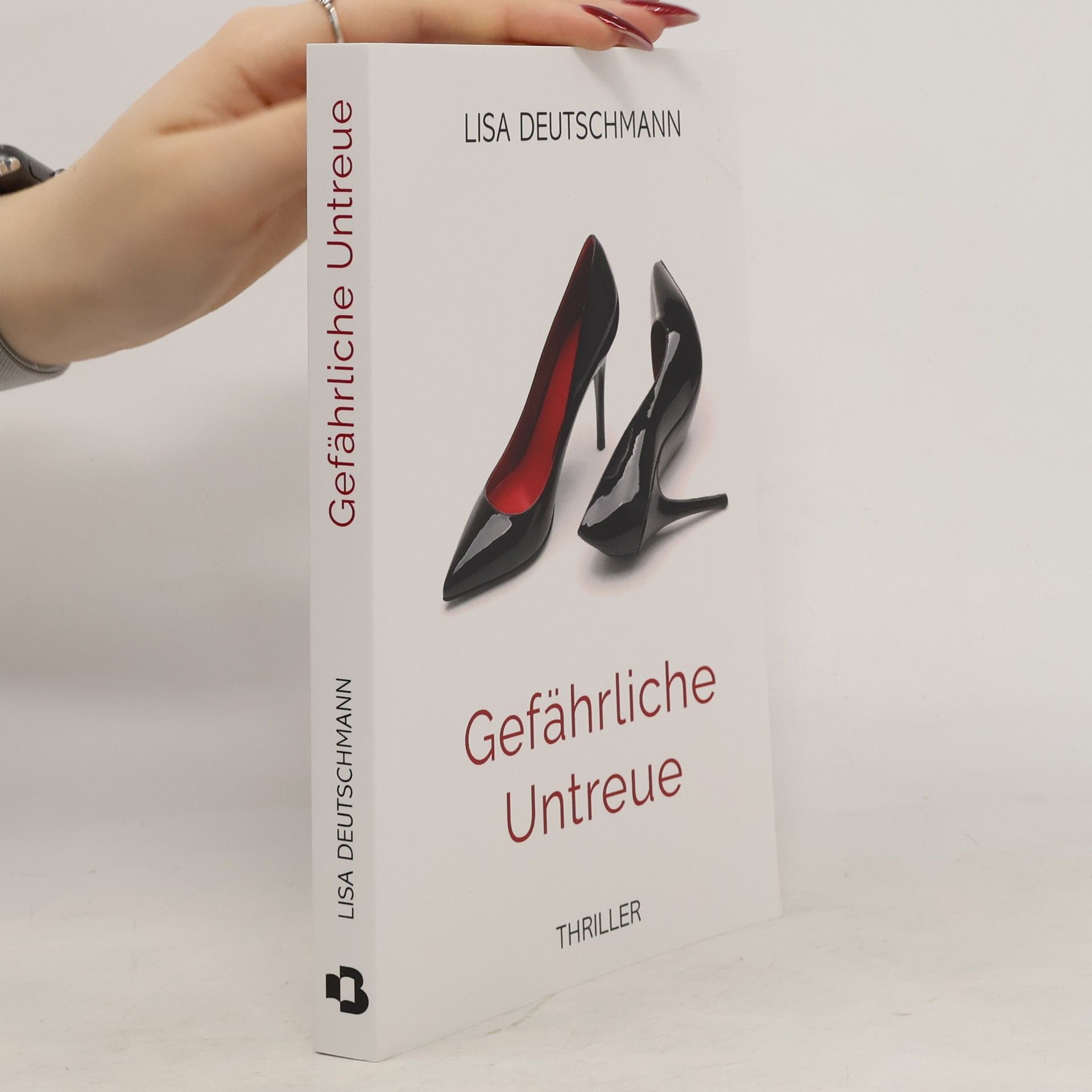 Lisa Deutschmann Gefährliche Untreue