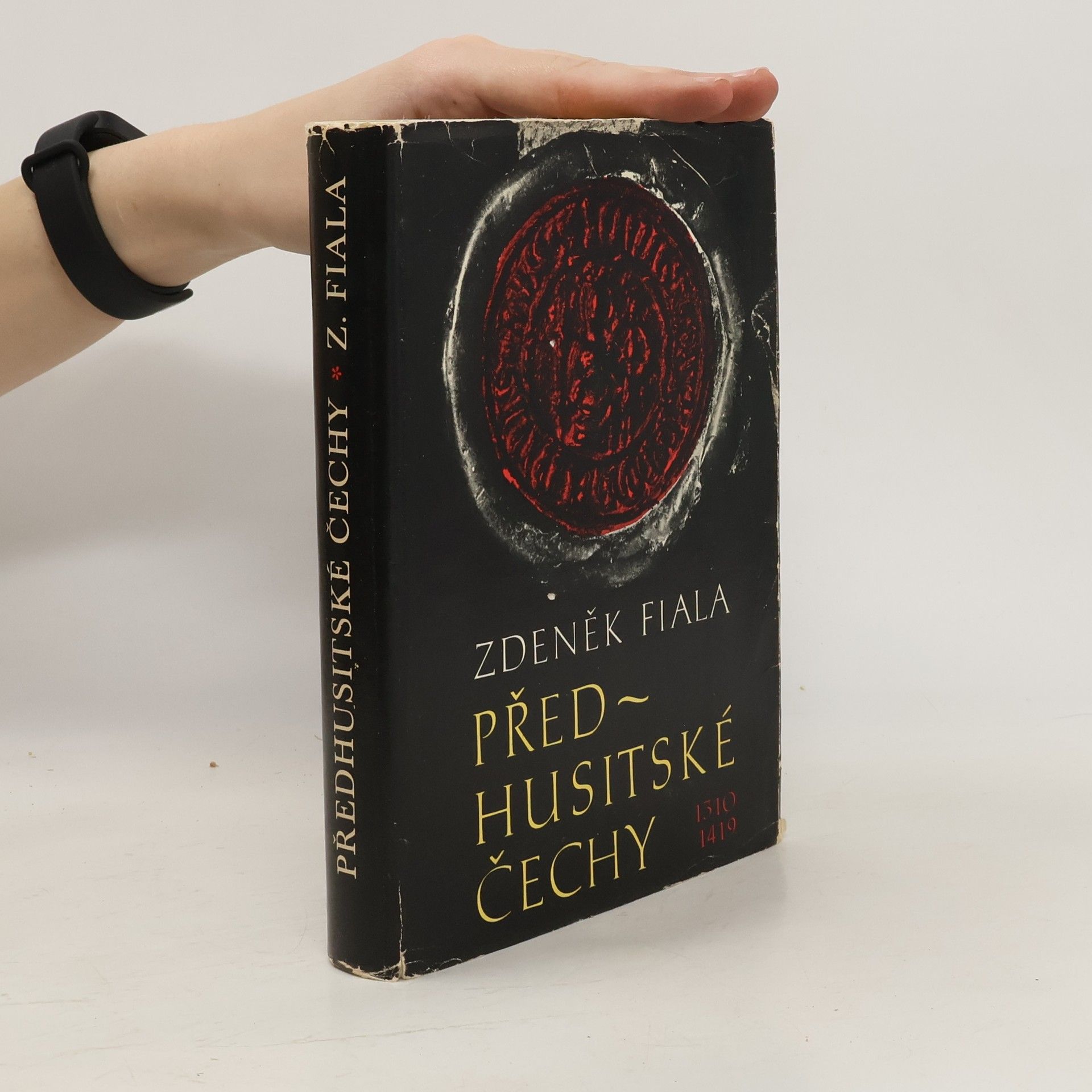 Zdeněk Fiala Předhusitské Čechy 1310-1419