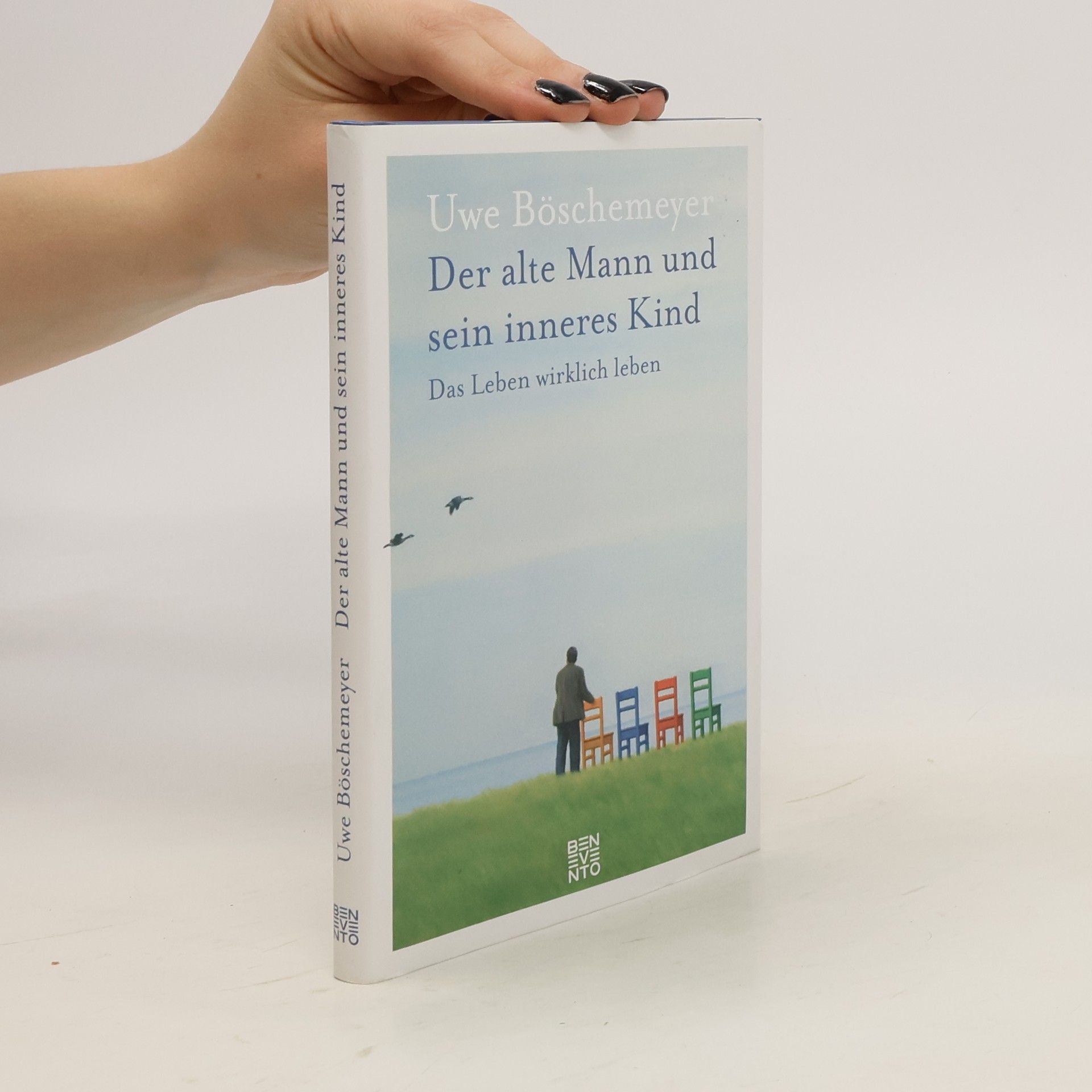 Uwe Böschemeyer Der alte Mann und sein inneres Kind