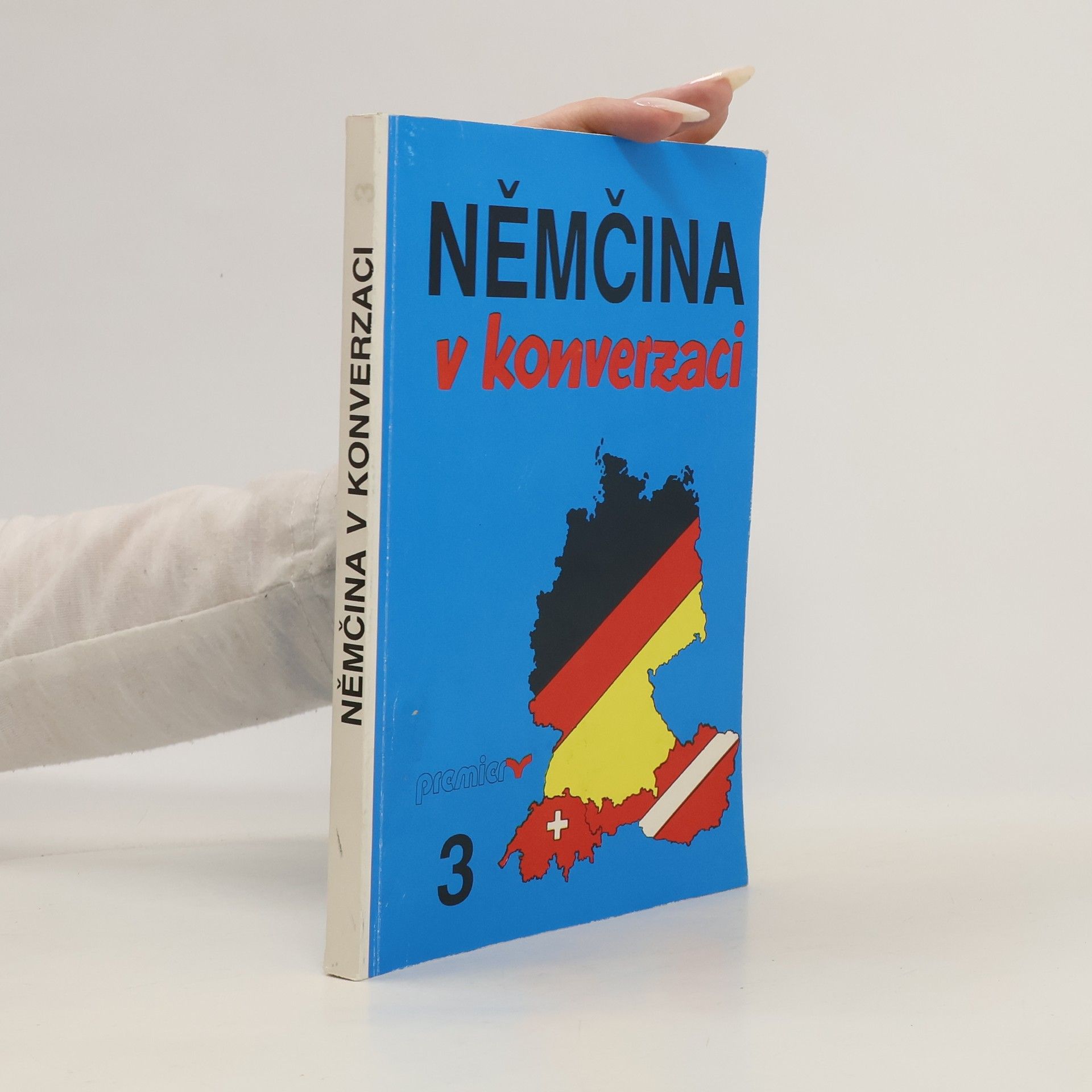 Roland Schäpers Němčina v konverzaci. Díl 3