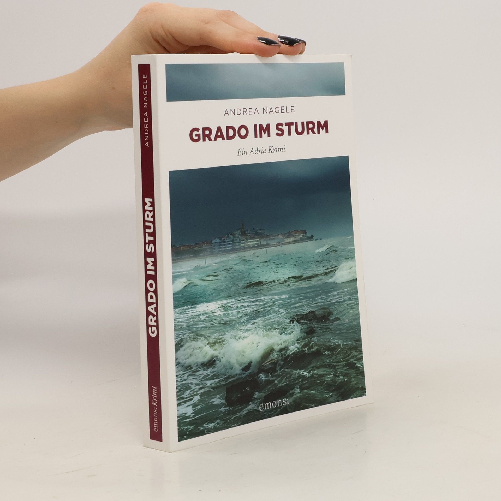 Andrea Nagele-König Grado im Sturm