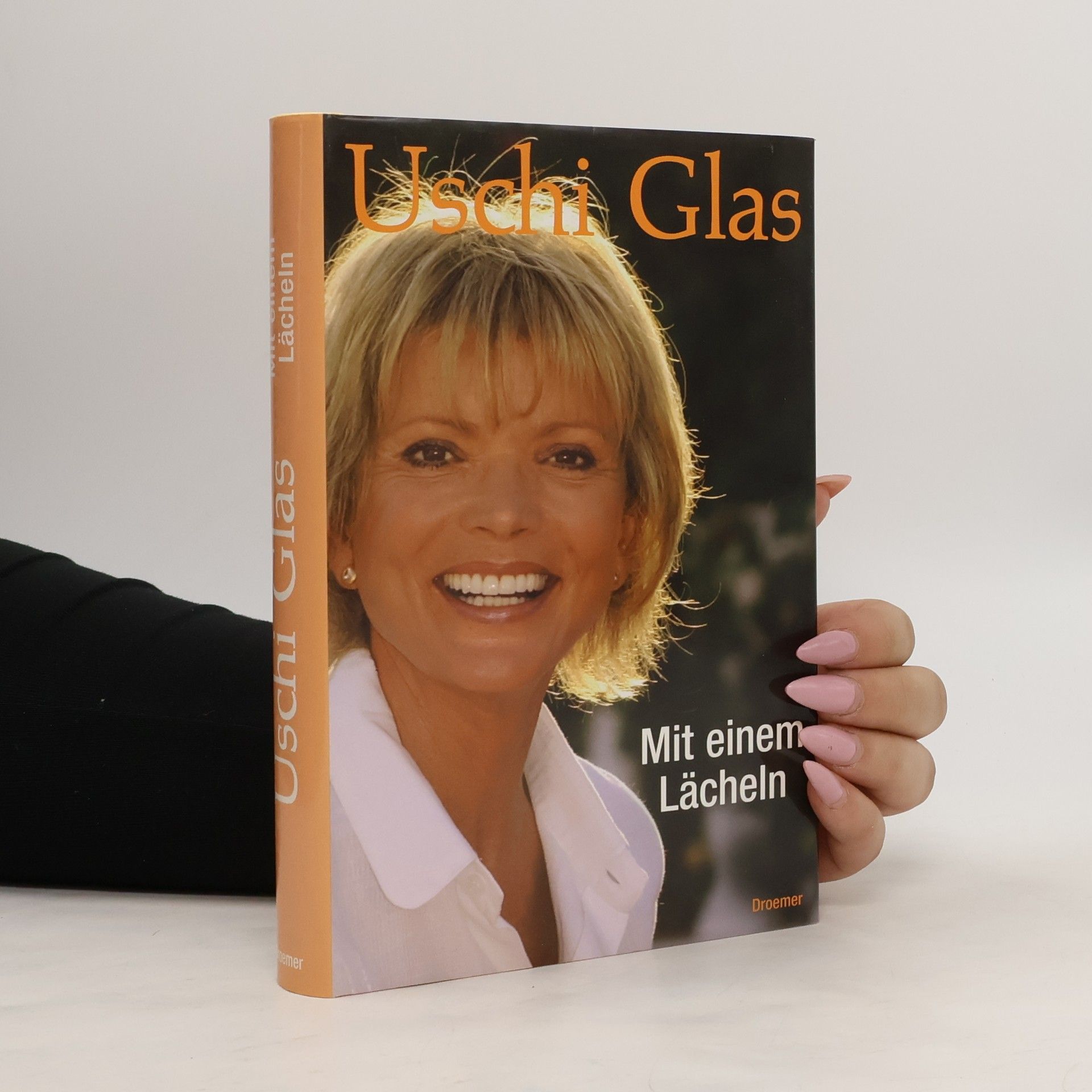 Uschi Glas Mit einem Lächeln