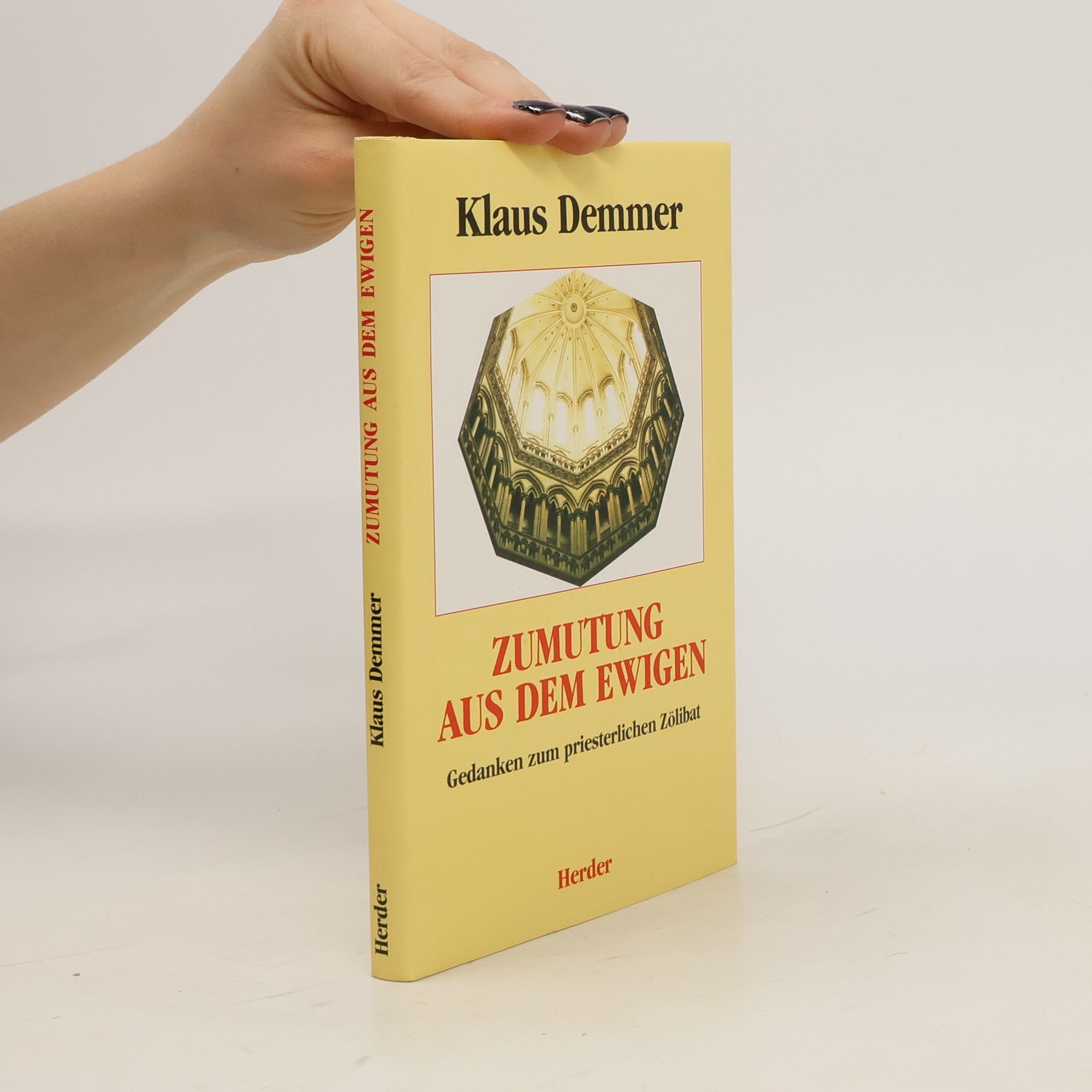 Klaus Demmer Zumutung aus dem Ewigen
