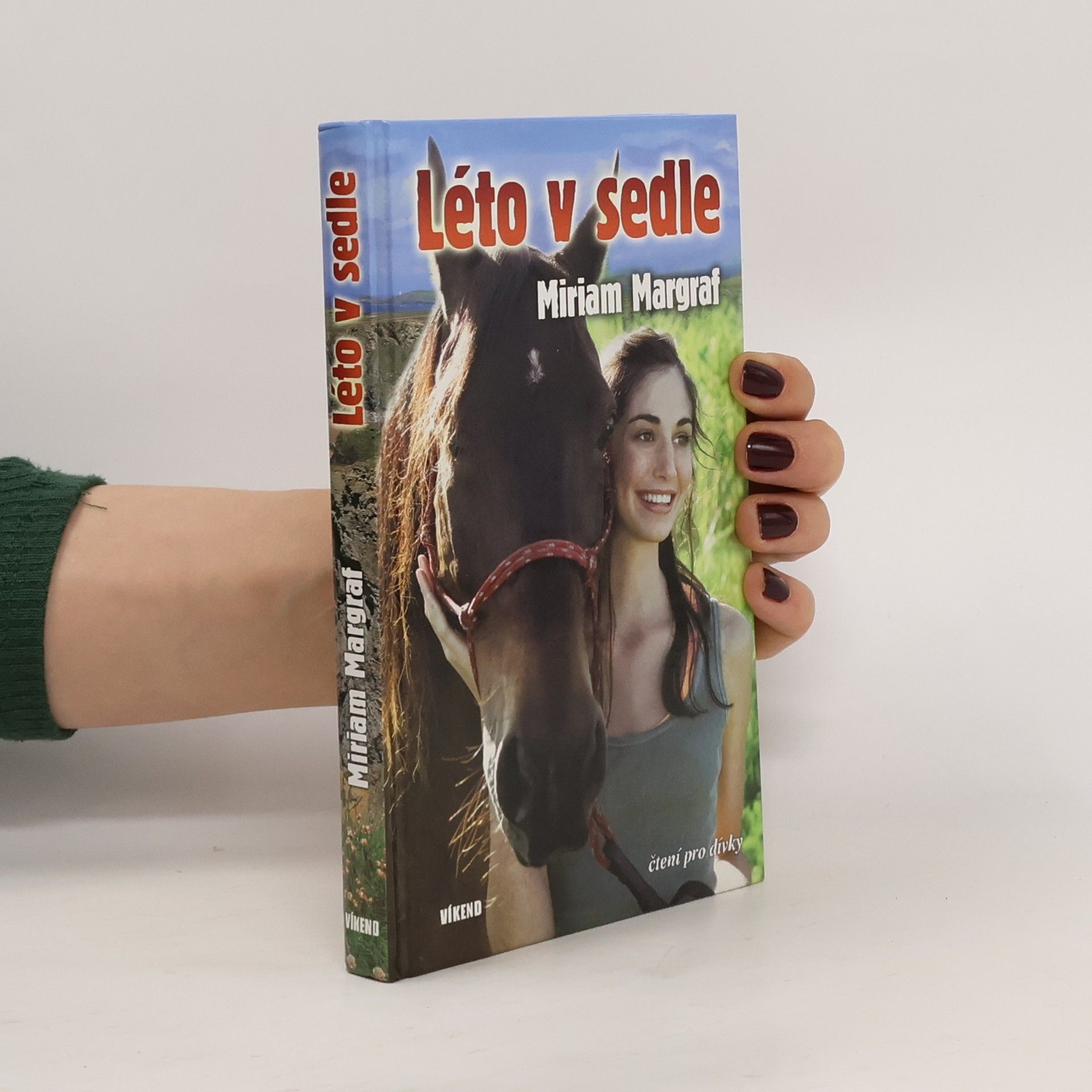Miriam Margraf Léto v sedle
