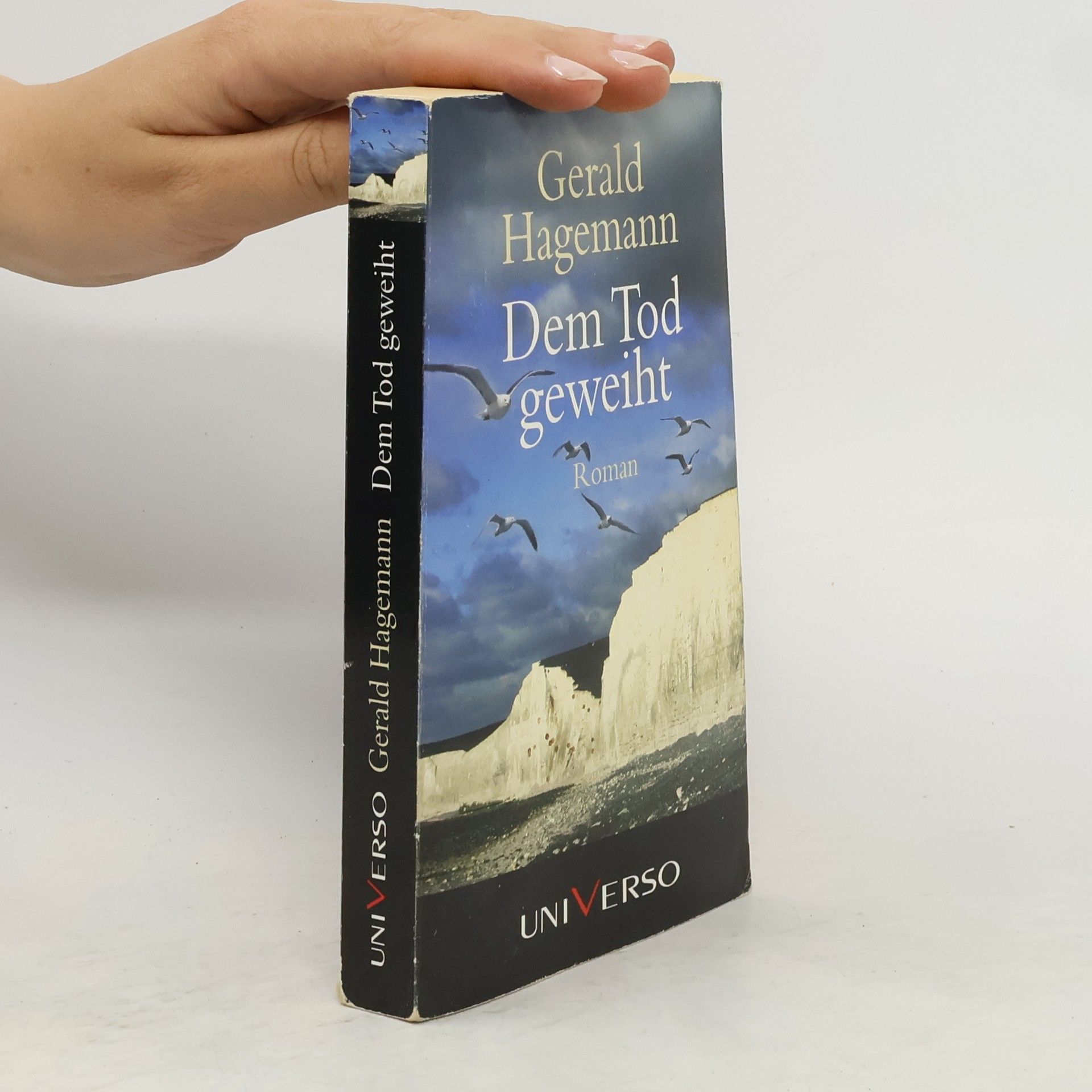 Gerald Hagemann Dem Tod geweiht